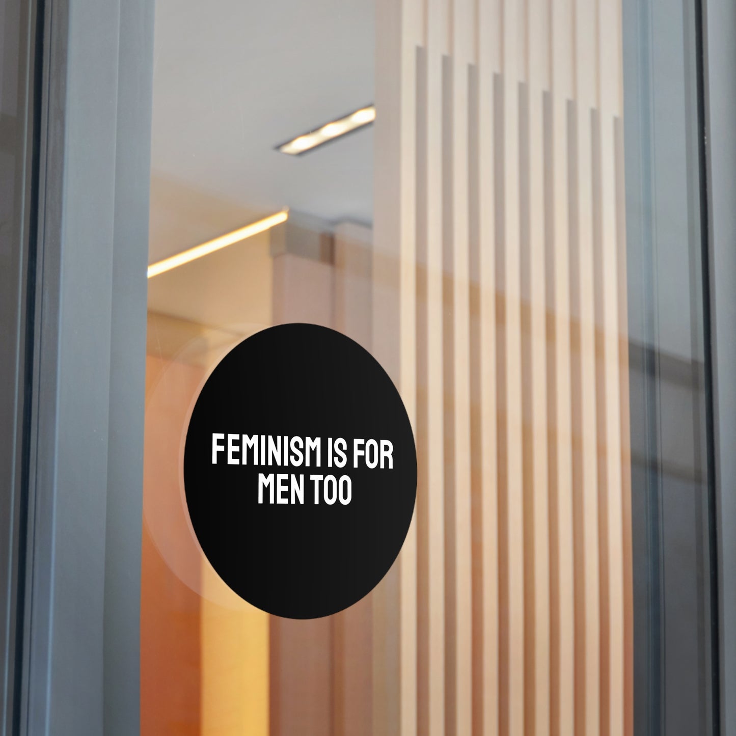 Feminism Is For Men Too - Round Vinyl Stickers