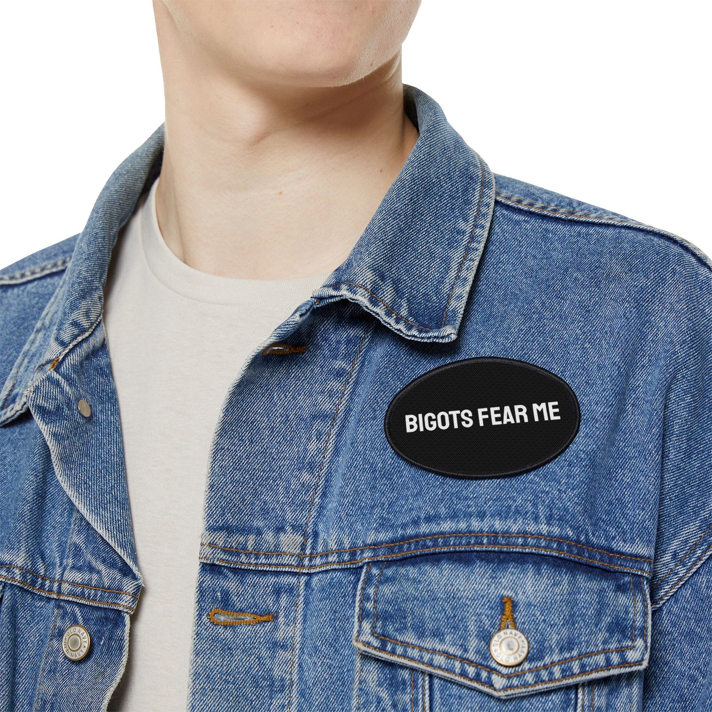Bigots Fear Me - Iron-On Patch