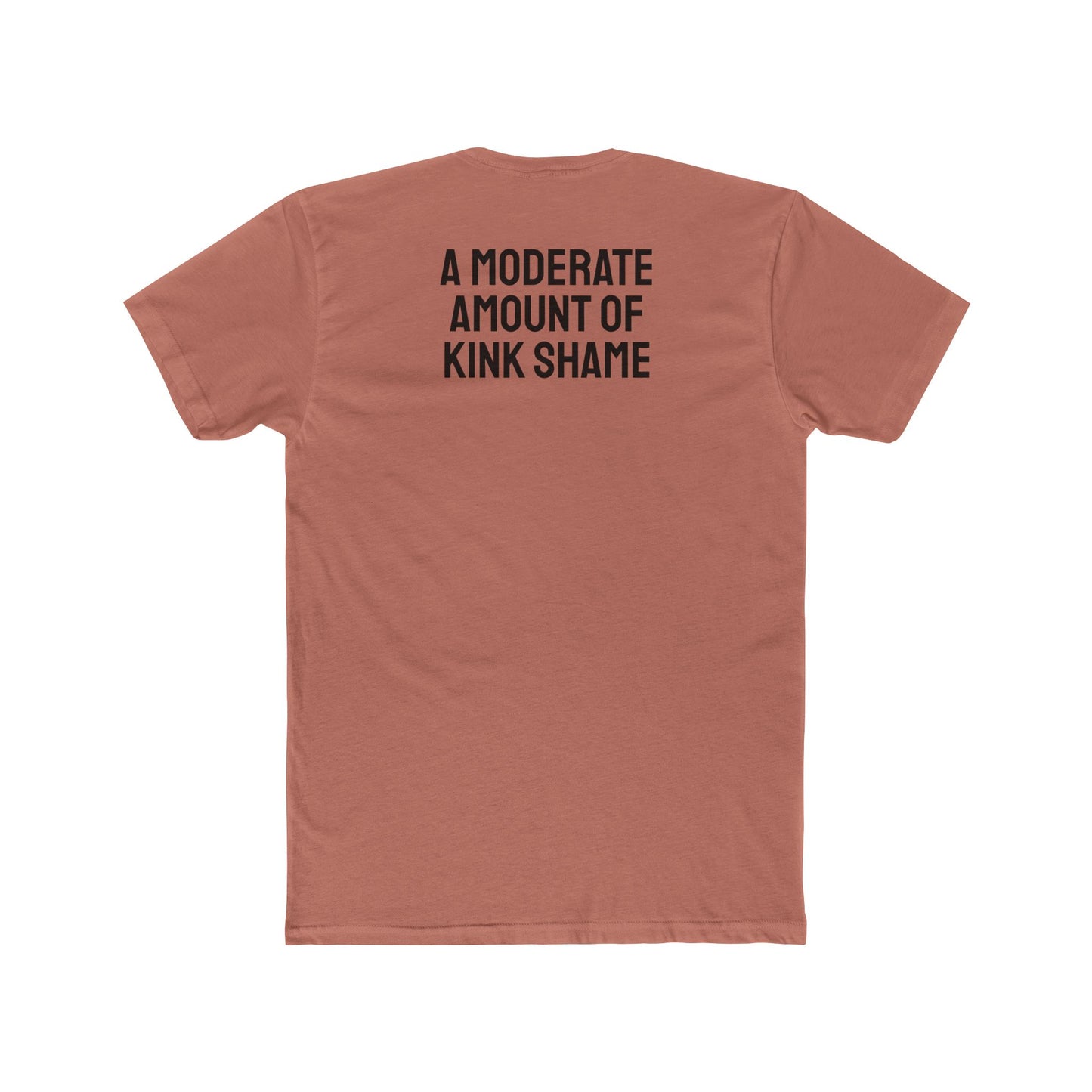 A Moderate Amount Of Kink Shame - Unisex Cotton Crew Tee