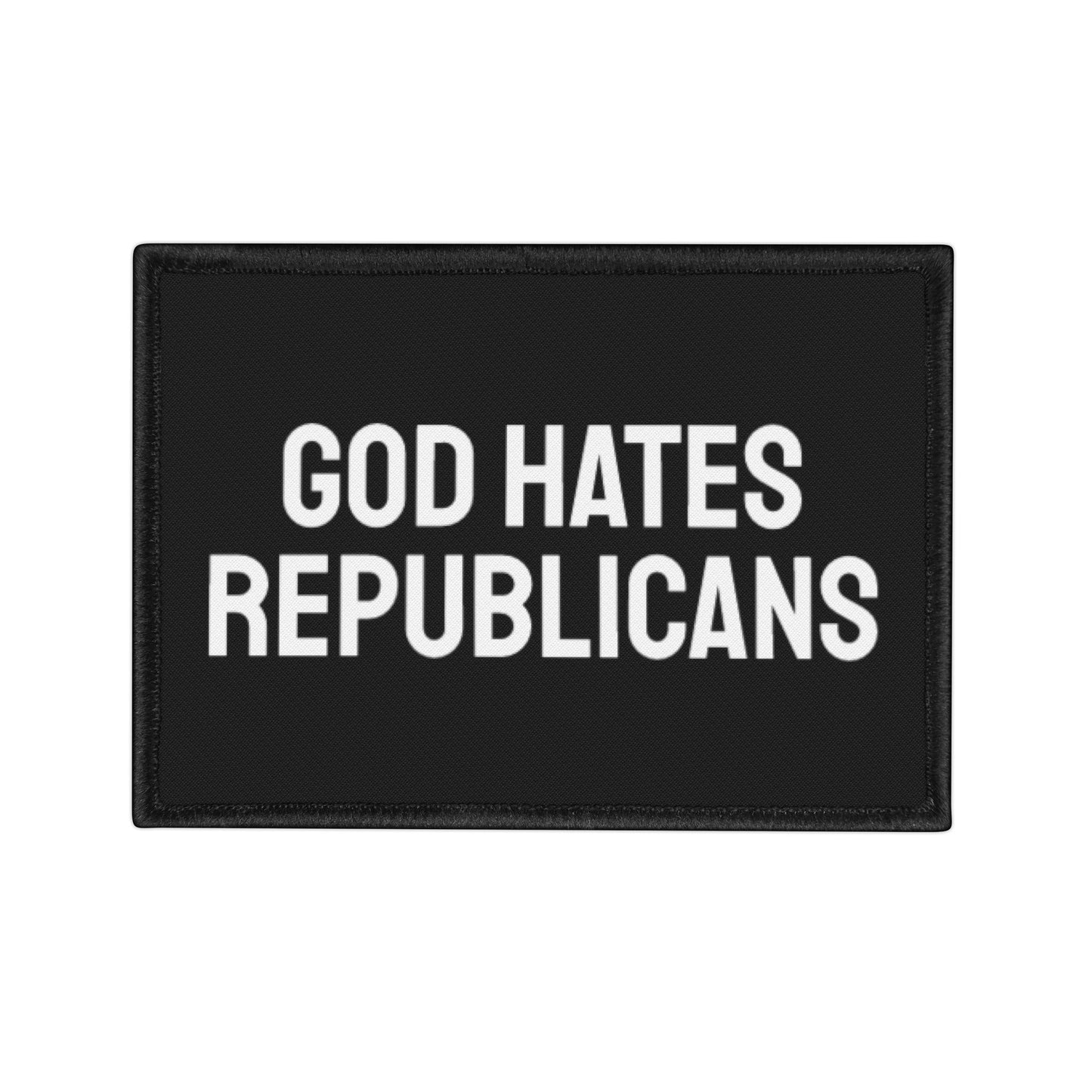 God Hates Republicans - Iron-On Patch