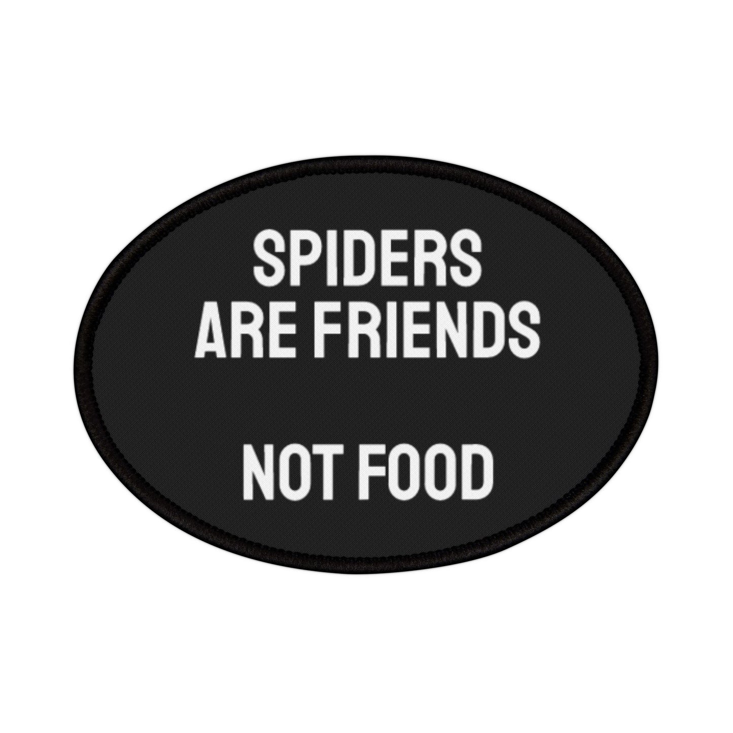 Spiders Are Friends Not Food - Iron-On Patch
