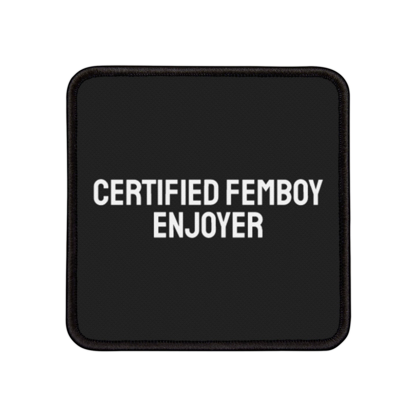 Certified Femboy Enjoyer - Iron-On Patch