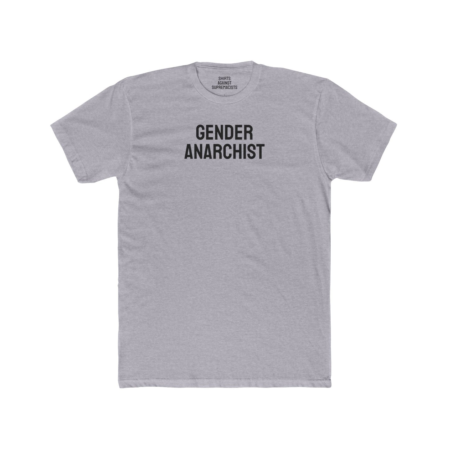 Gender Anarchist - Unisex Cotton Crew Tee