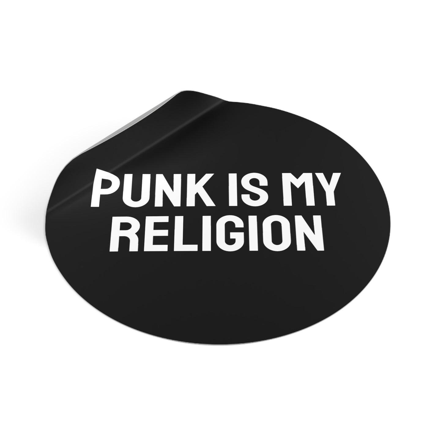 Punk Is My Religion - Round Vinyl Stickers