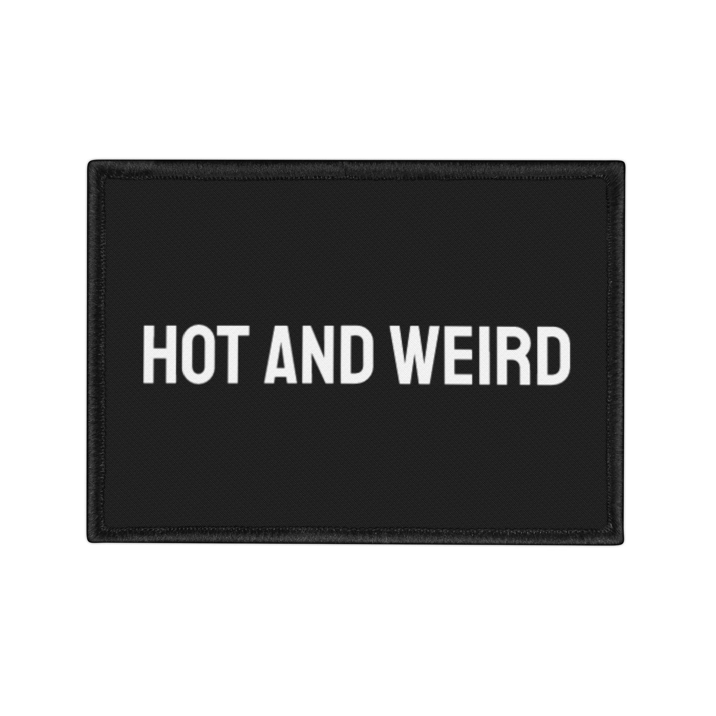 Hot And Weird - Iron-On Patch