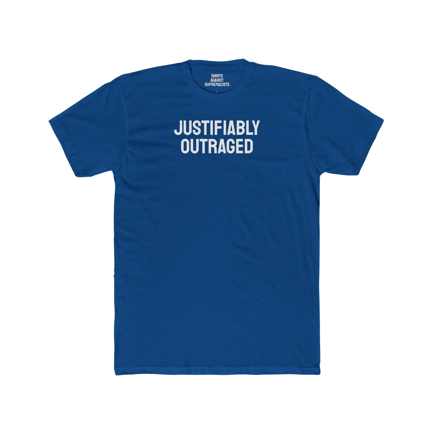 Justifiably Outraged - Unisex Cotton Crew Tee