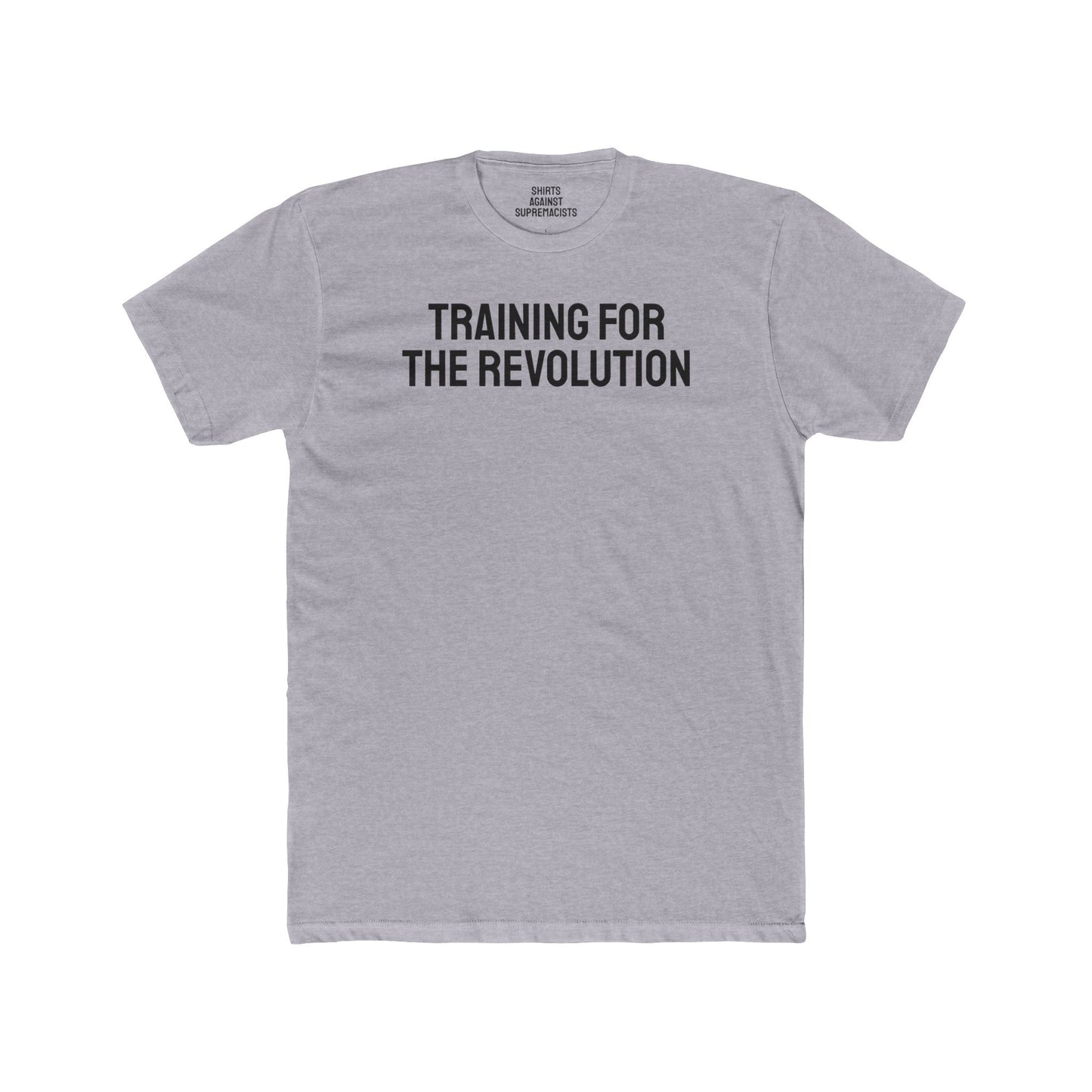 Training For The Revolution - Unisex Cotton Crew Tee