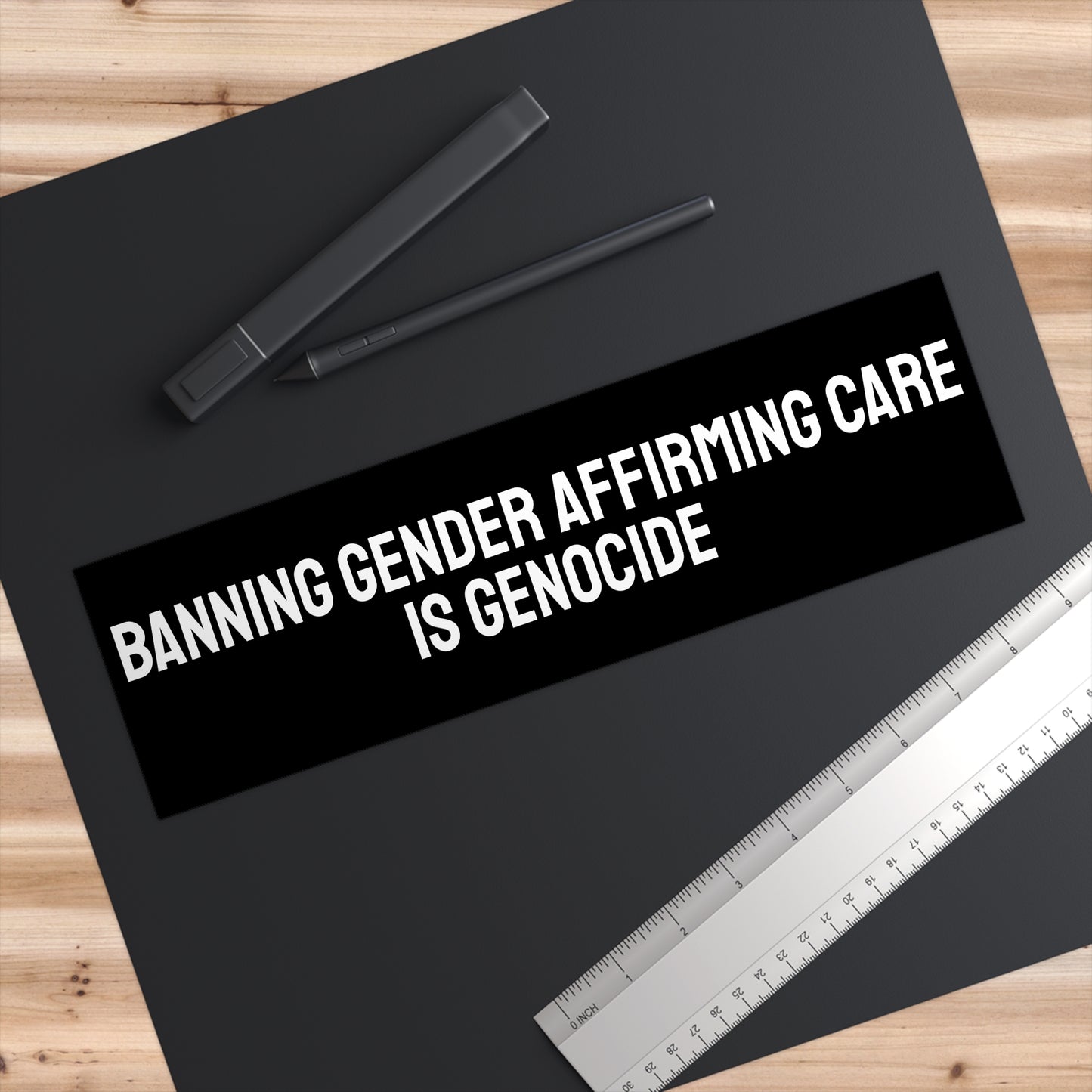 Banning Gender Affirming Care Is Genocide - Bumper Sticker