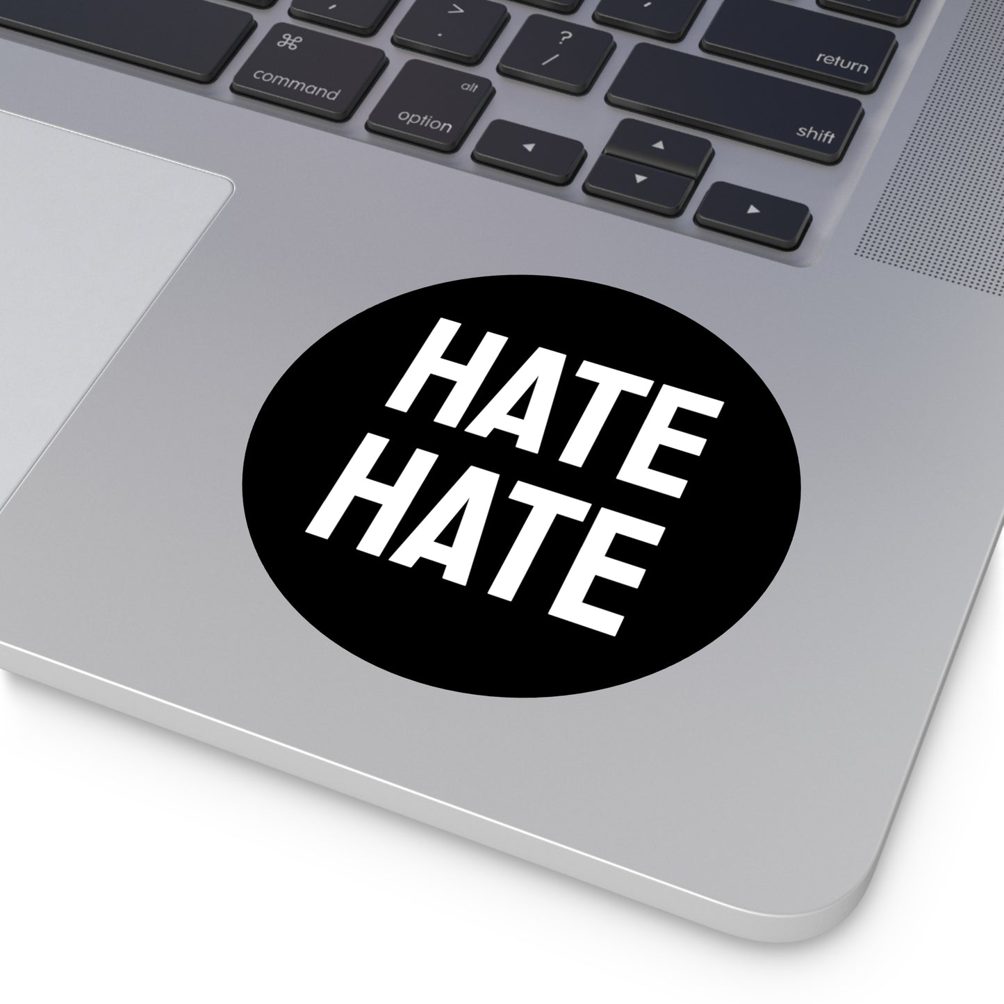 Hate Hate - Round Vinyl Stickers