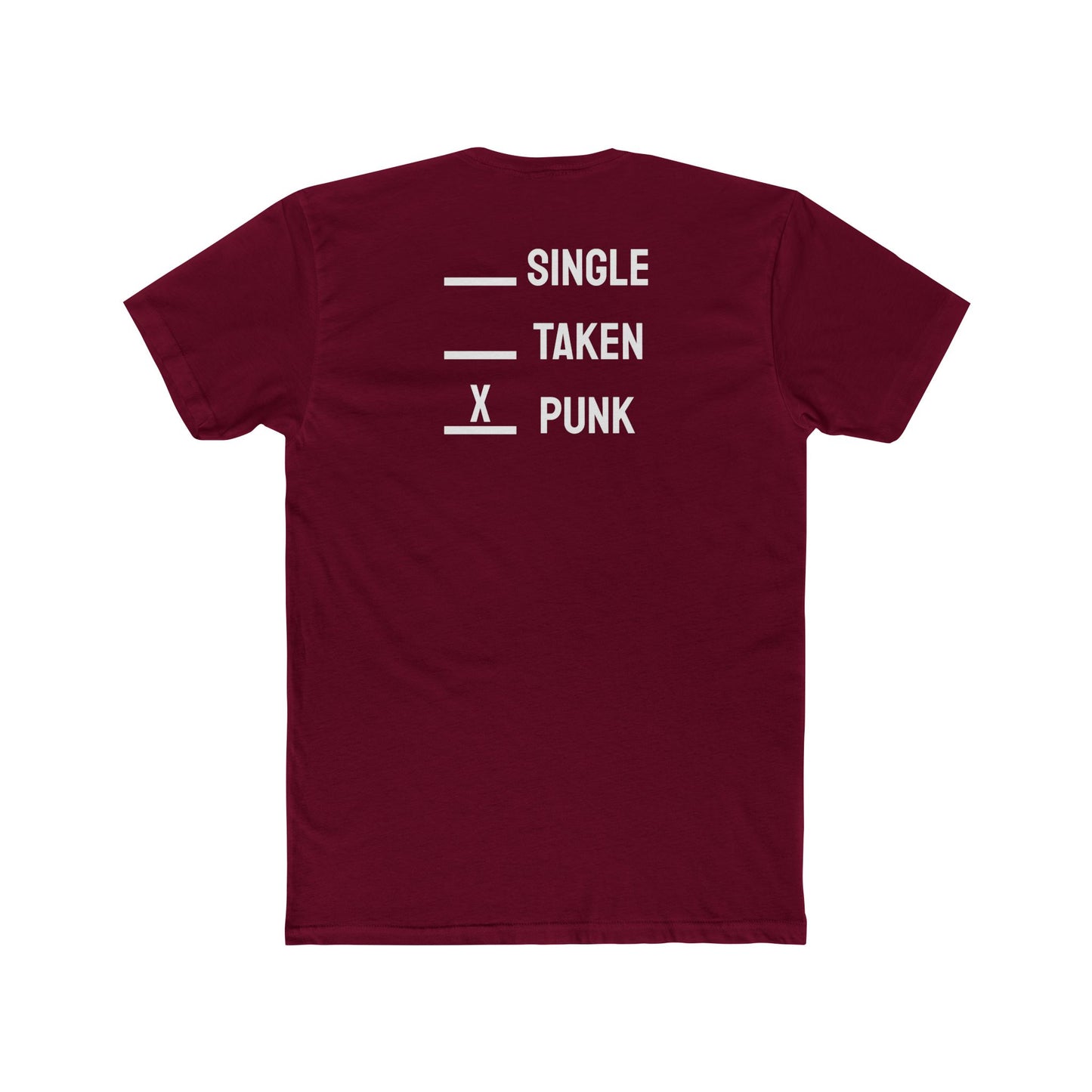 Single Taken Punk - Unisex Cotton Crew Tee