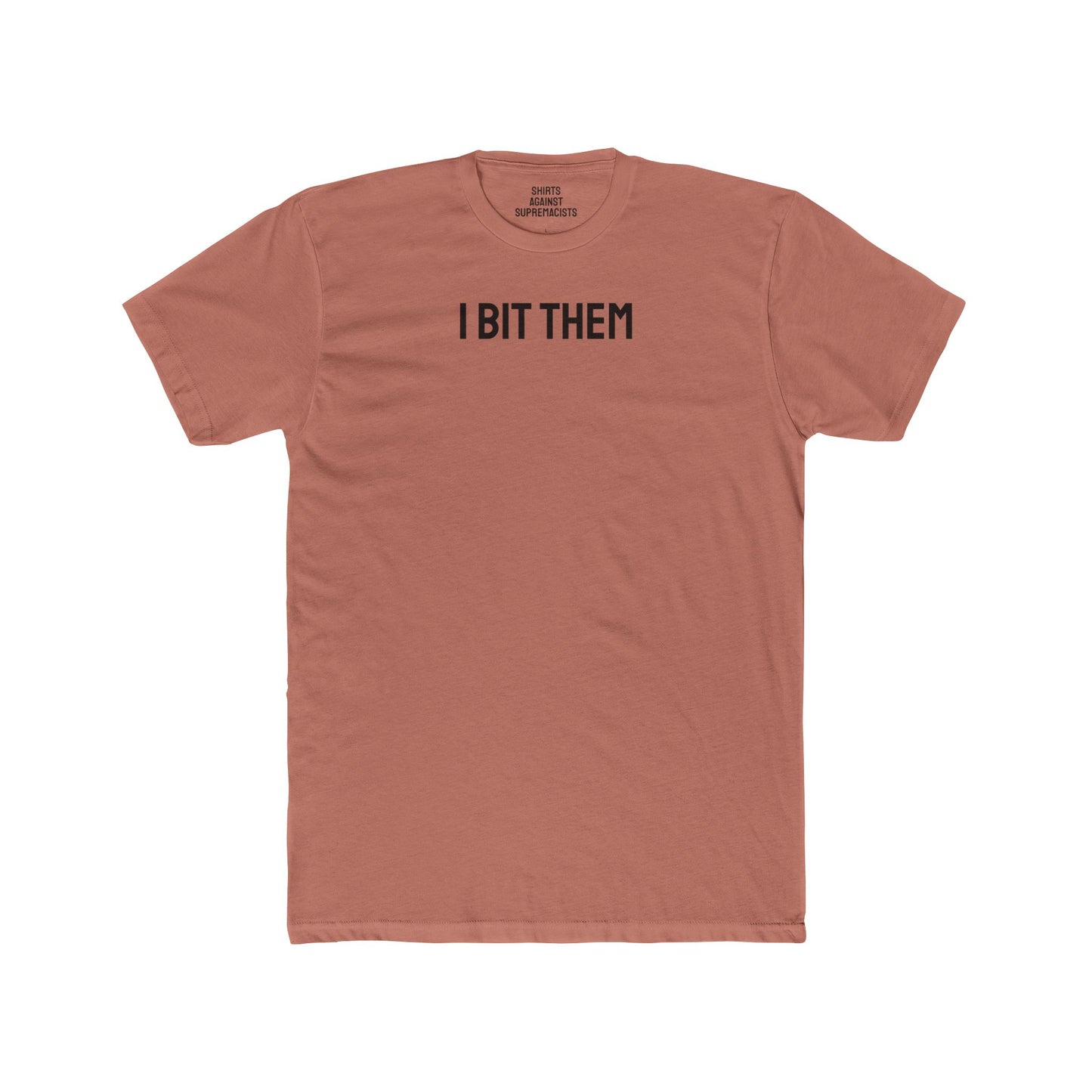 I Bit Them - Couple's Unisex Cotton Crew Tee