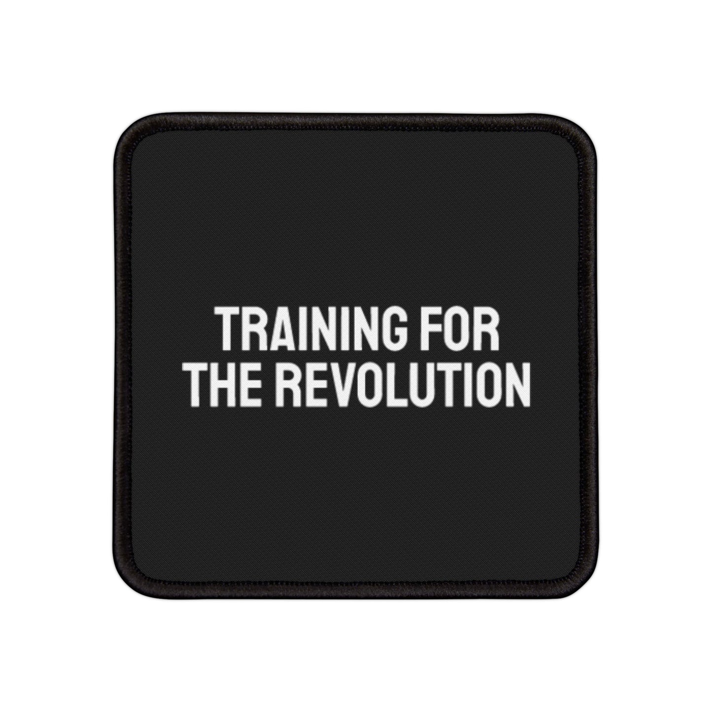 Training For The Revolution - Iron-On Patch