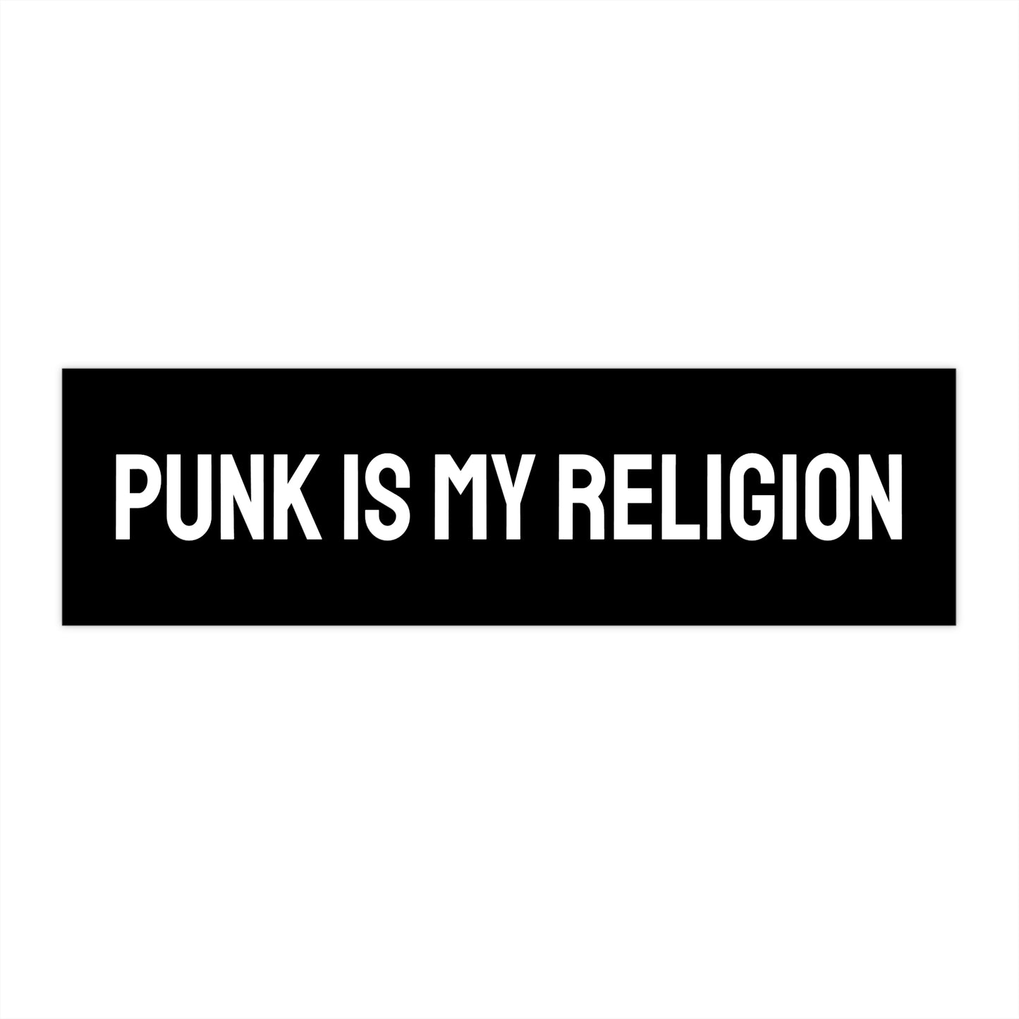 Punk Is My Religion - Bumper Sticker