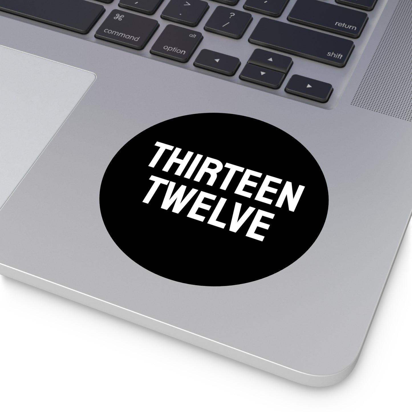 Thirteen Twelve - Round Vinyl Stickers