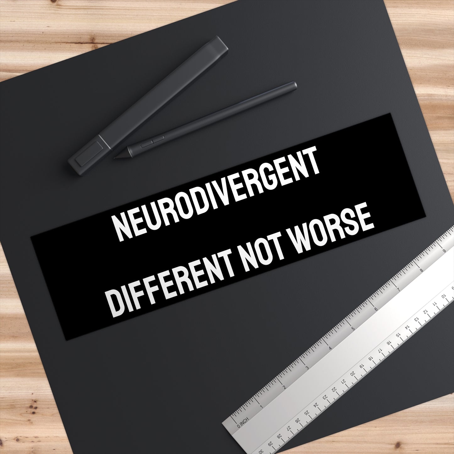 Neurodivergent Different Not Worse - Bumper Sticker
