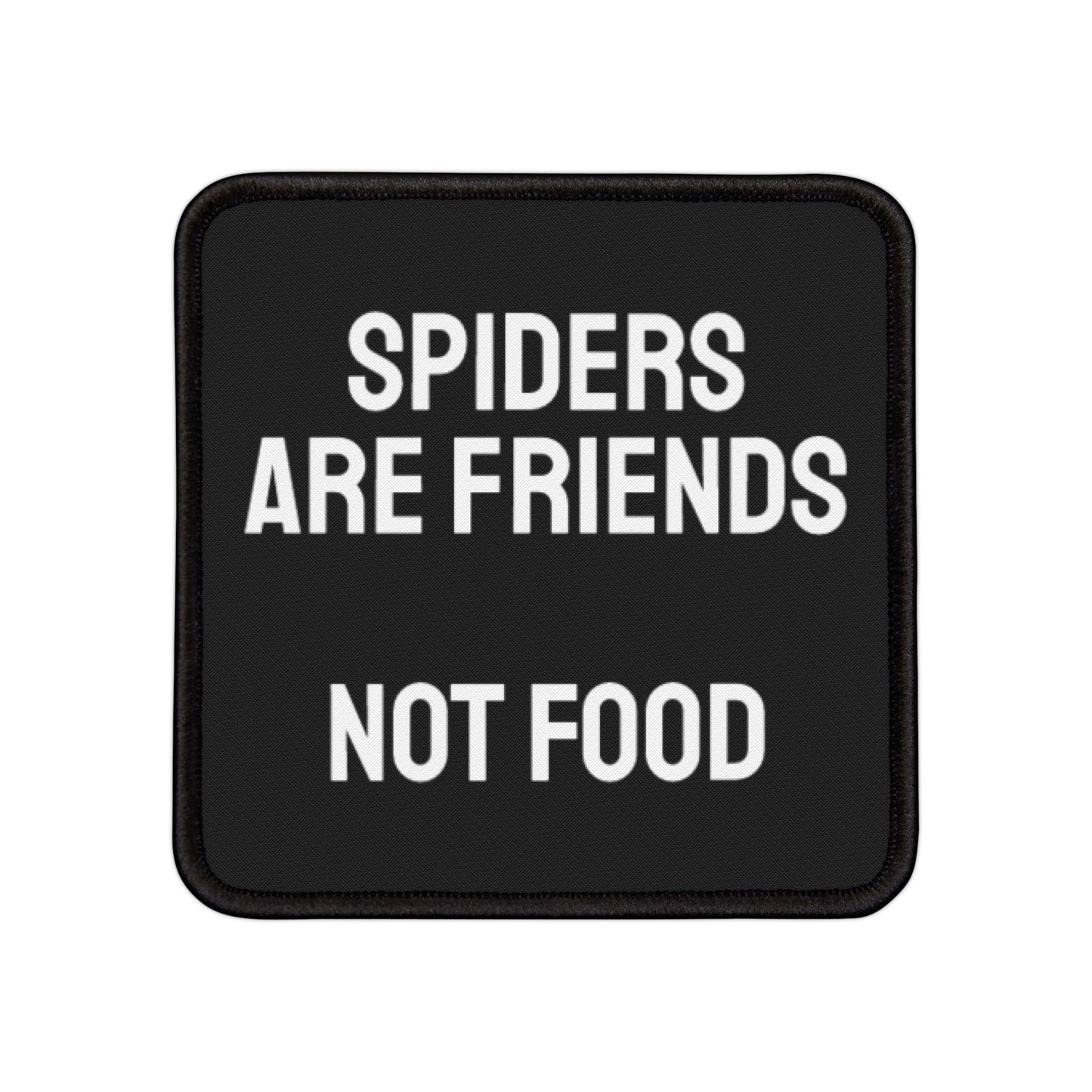 Spiders Are Friends Not Food - Iron-On Patch