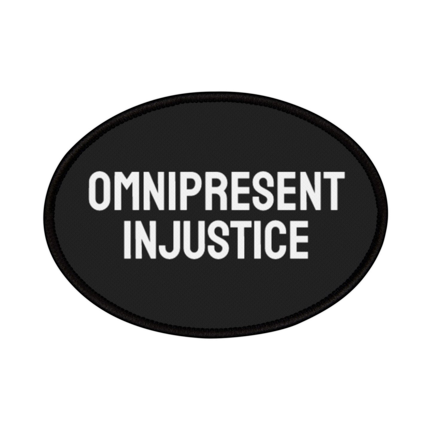 Omnipresent Injustice - Iron-On Patch