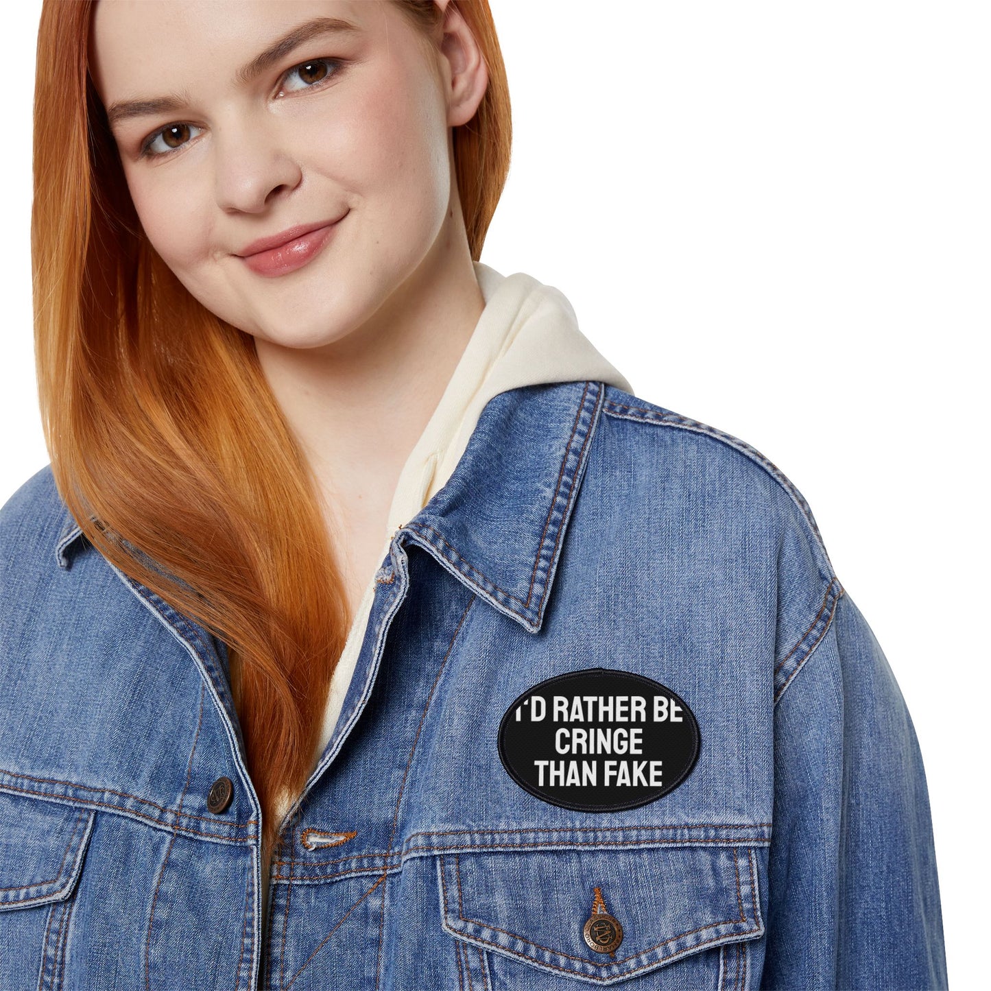 I'd Rather Be Cringe Than Fake - Iron-On Patch