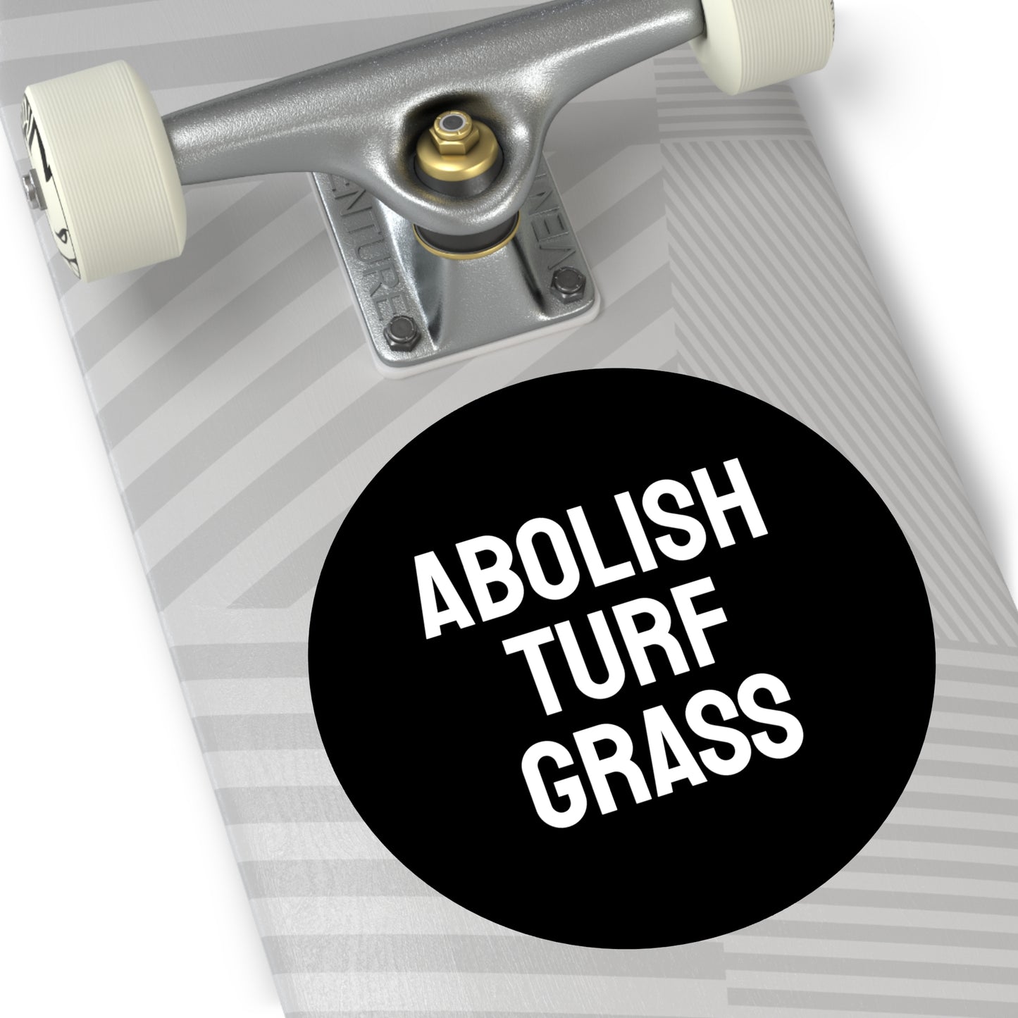 Abolish Turf Grass - Round Vinyl Stickers