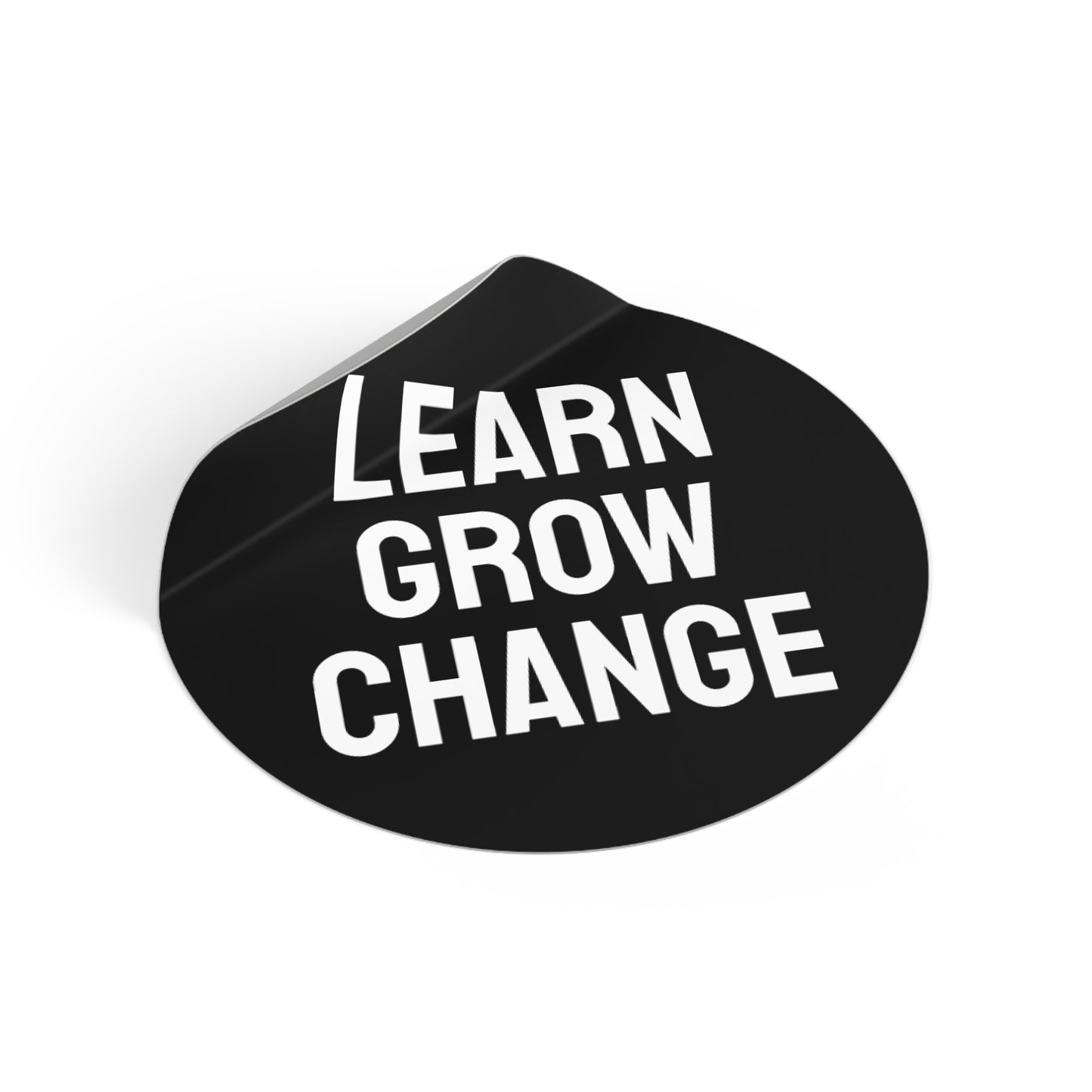 Learn Grow Change - Round Vinyl Stickers