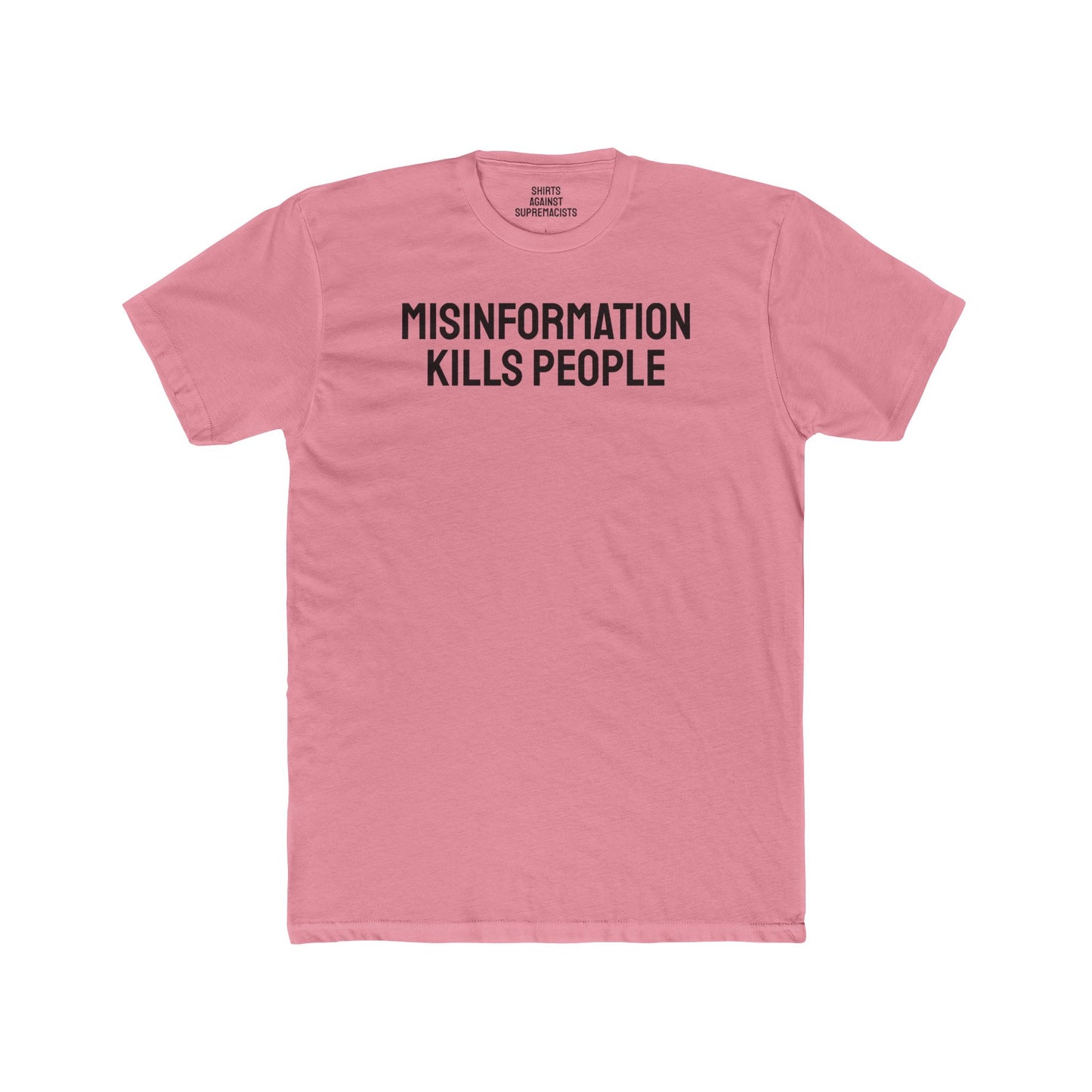 Misinformation Kills People - Unisex Cotton Crew Tee