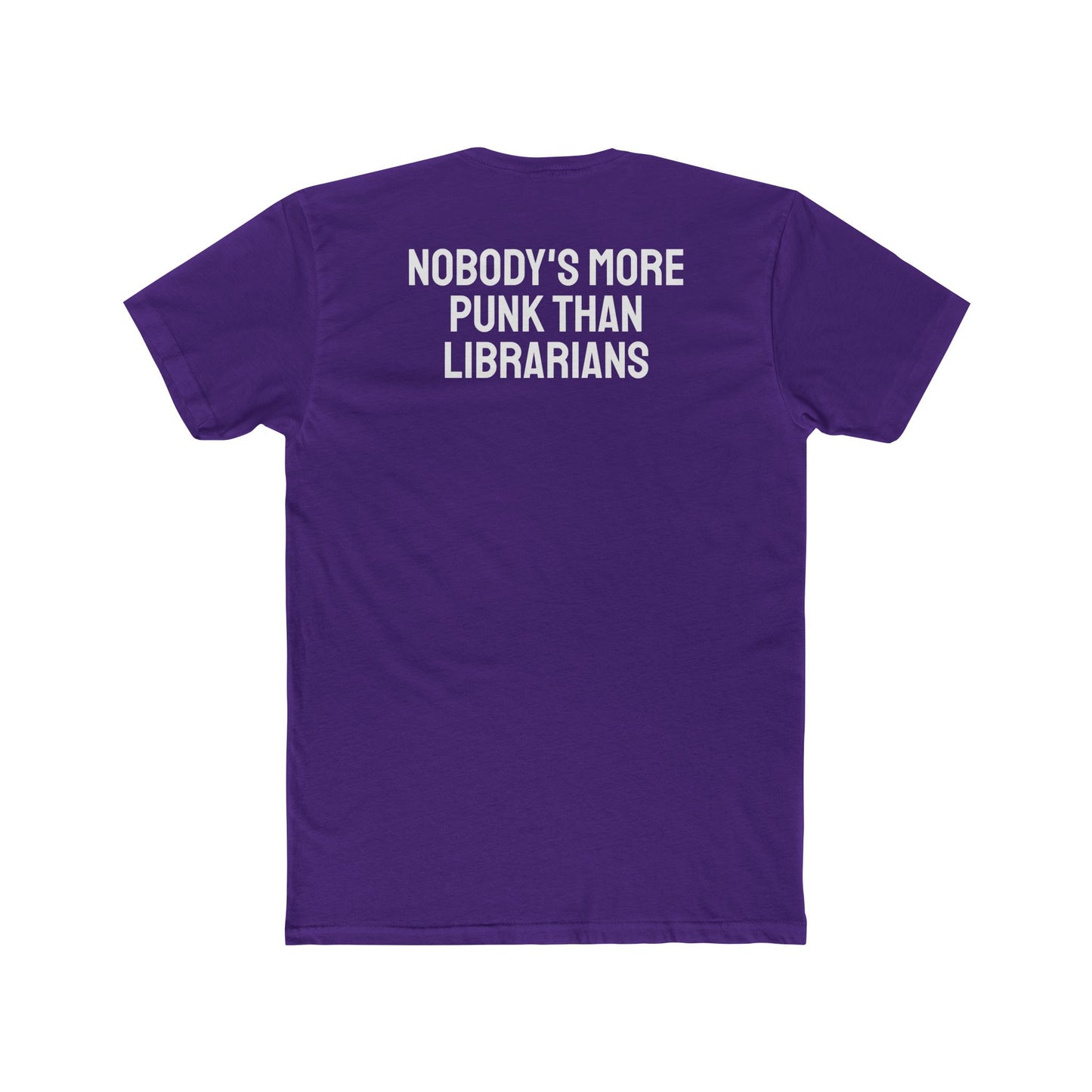 Nobodie's More Punk Than A Librarian - Unisex Cotton Crew Tee