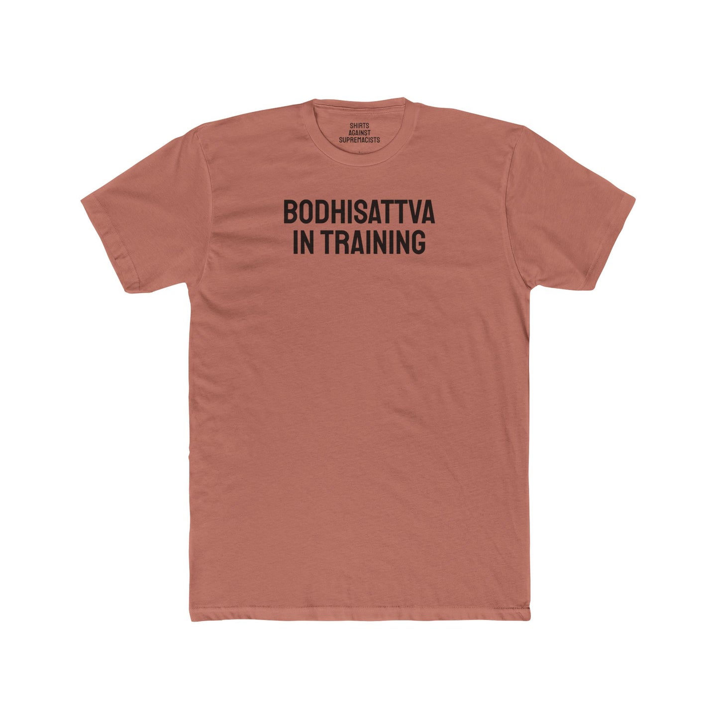 Bodhisattva In Training - Unisex Cotton Crew Tee