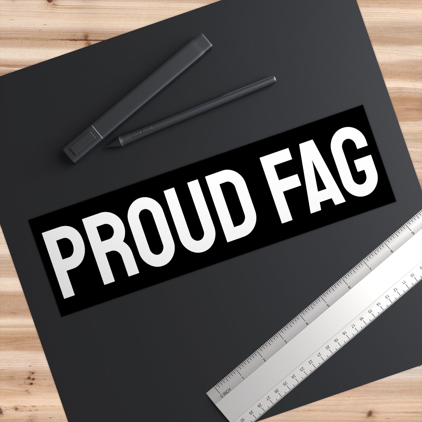Proud Fag - Bumper Sticker