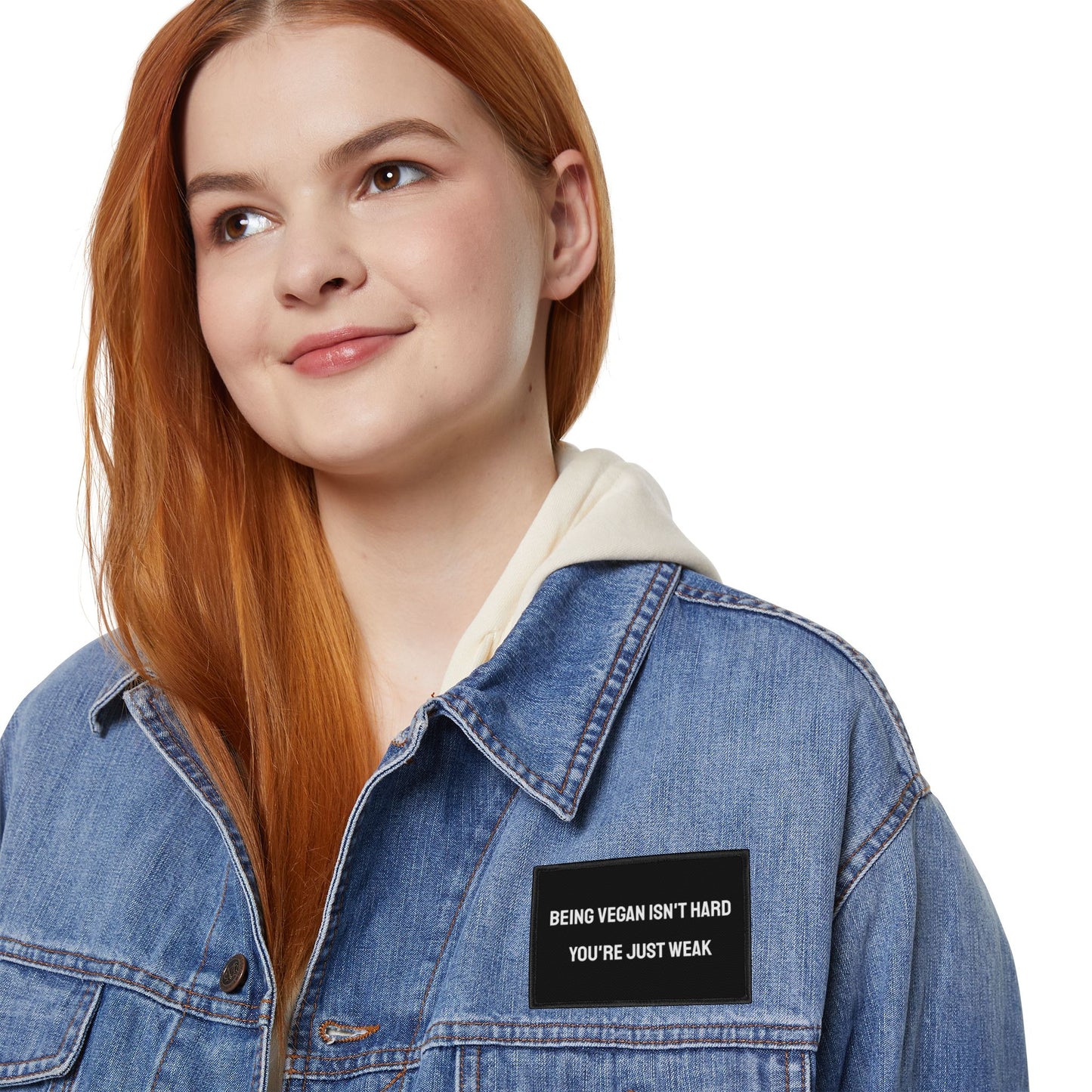 Being Vegan Isn't Hard You're Just Weak - Iron-On Patch