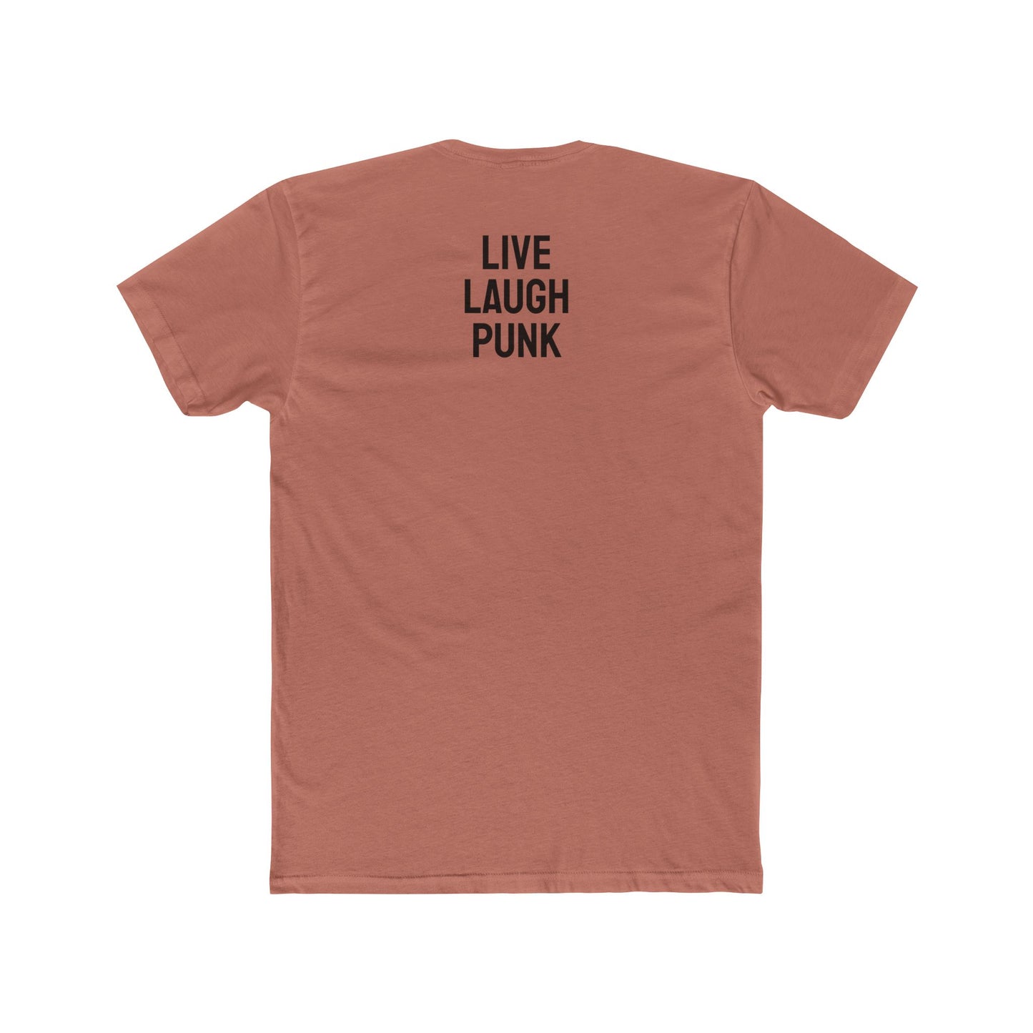 Live Laugh Punk - Unisex Cotton Crew Tee