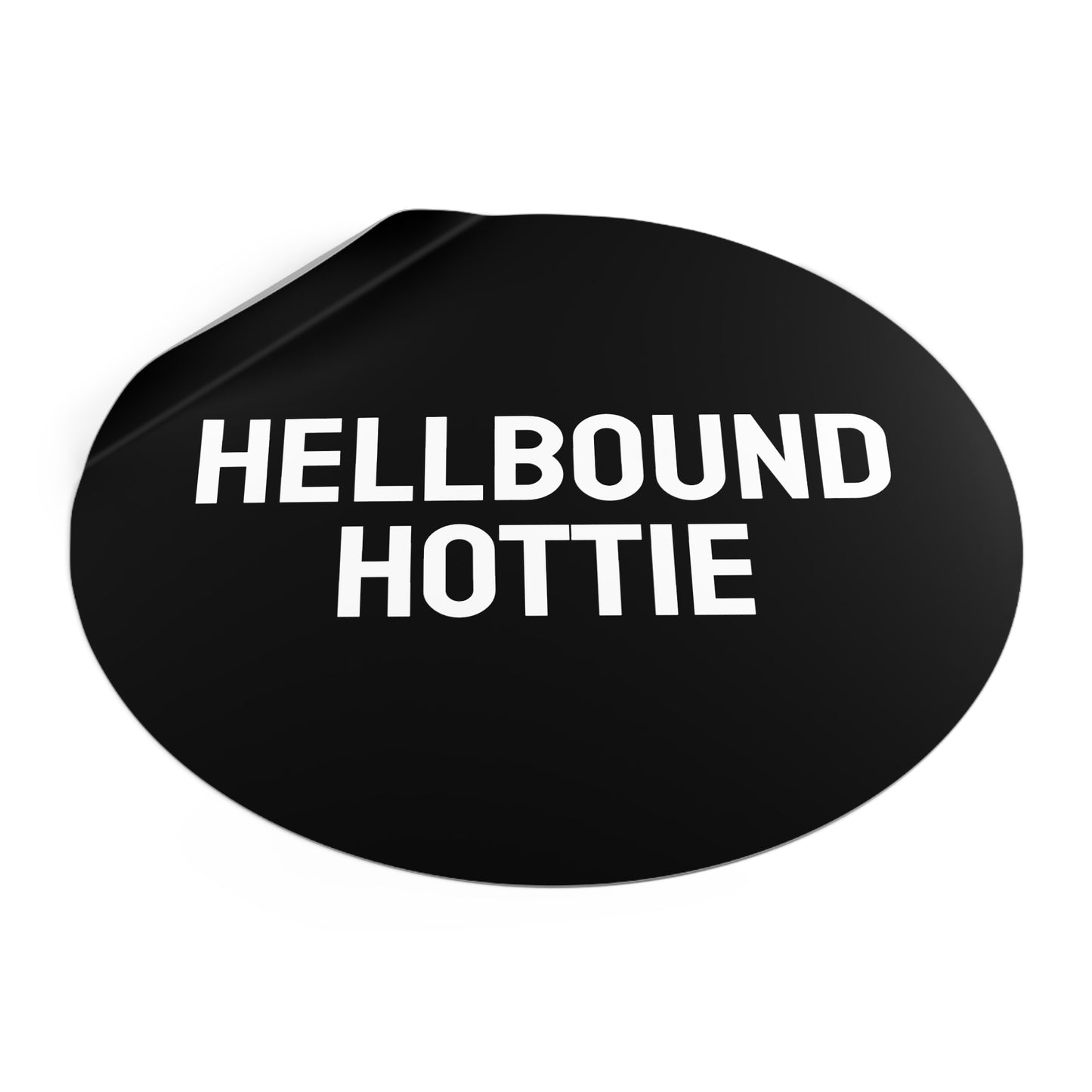 Hellbound Hottie - Round Vinyl Stickers