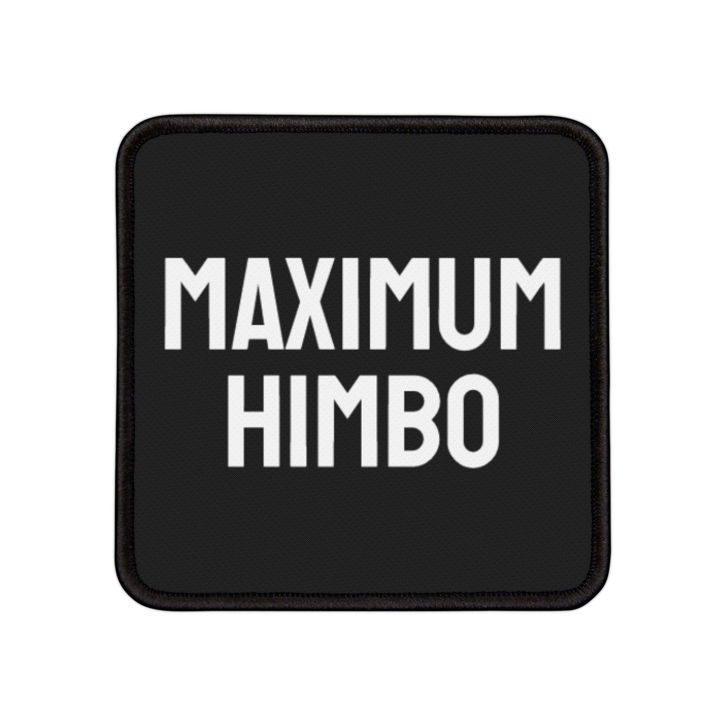 Maximum Himbo - Iron-On Patch