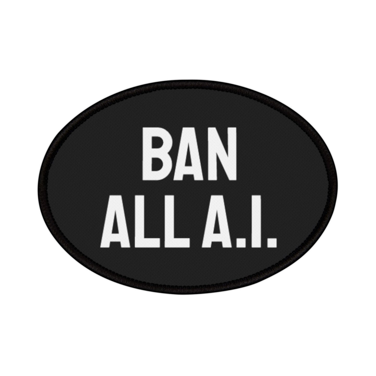 Ban All A.I. - Iron-On Patch