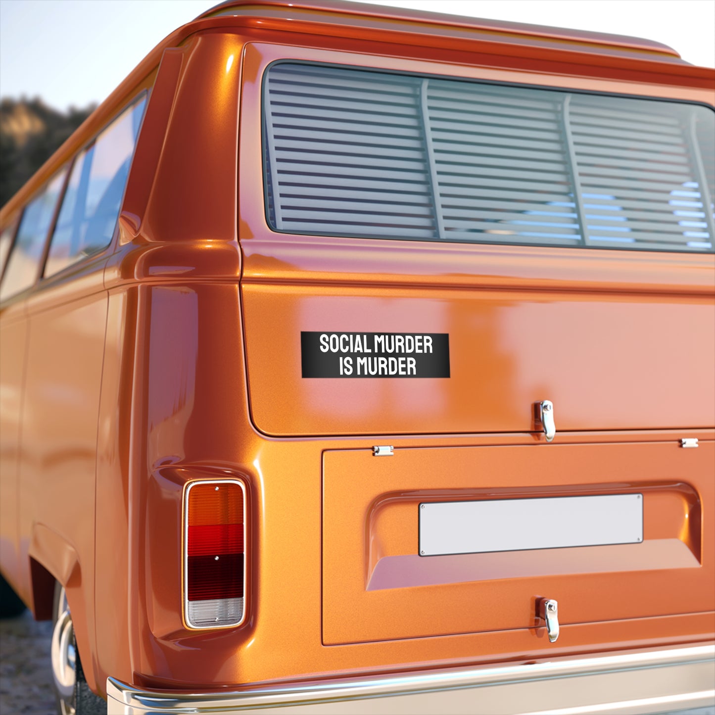 Social Murder Is Murder - Bumper Sticker
