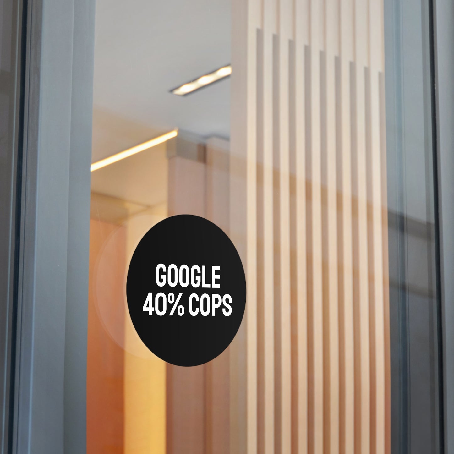 Google 40% Cops - Round Vinyl Stickers
