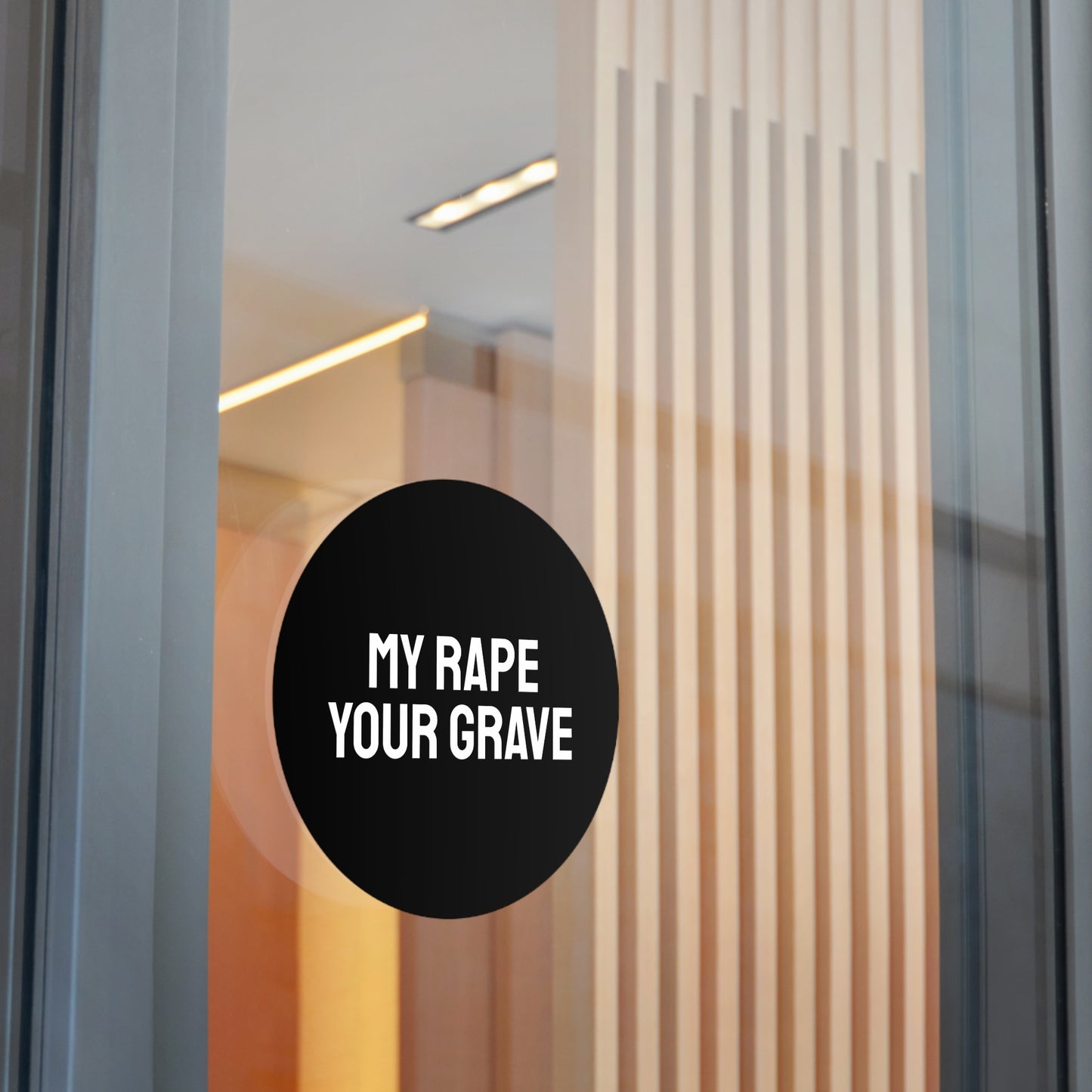 My Rape Your Grave - Round Vinyl Stickers