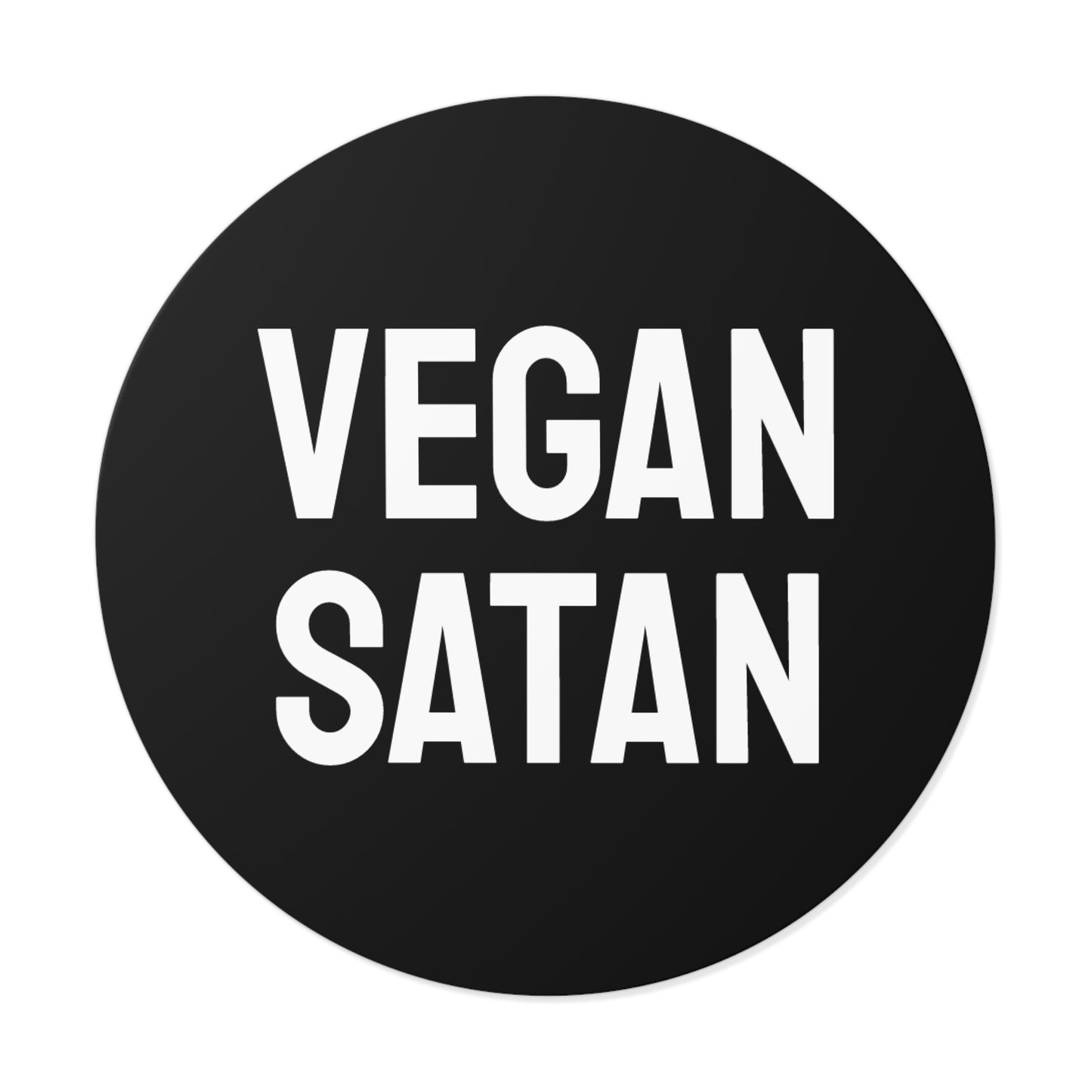 Vegan Satan - Round Vinyl Stickers