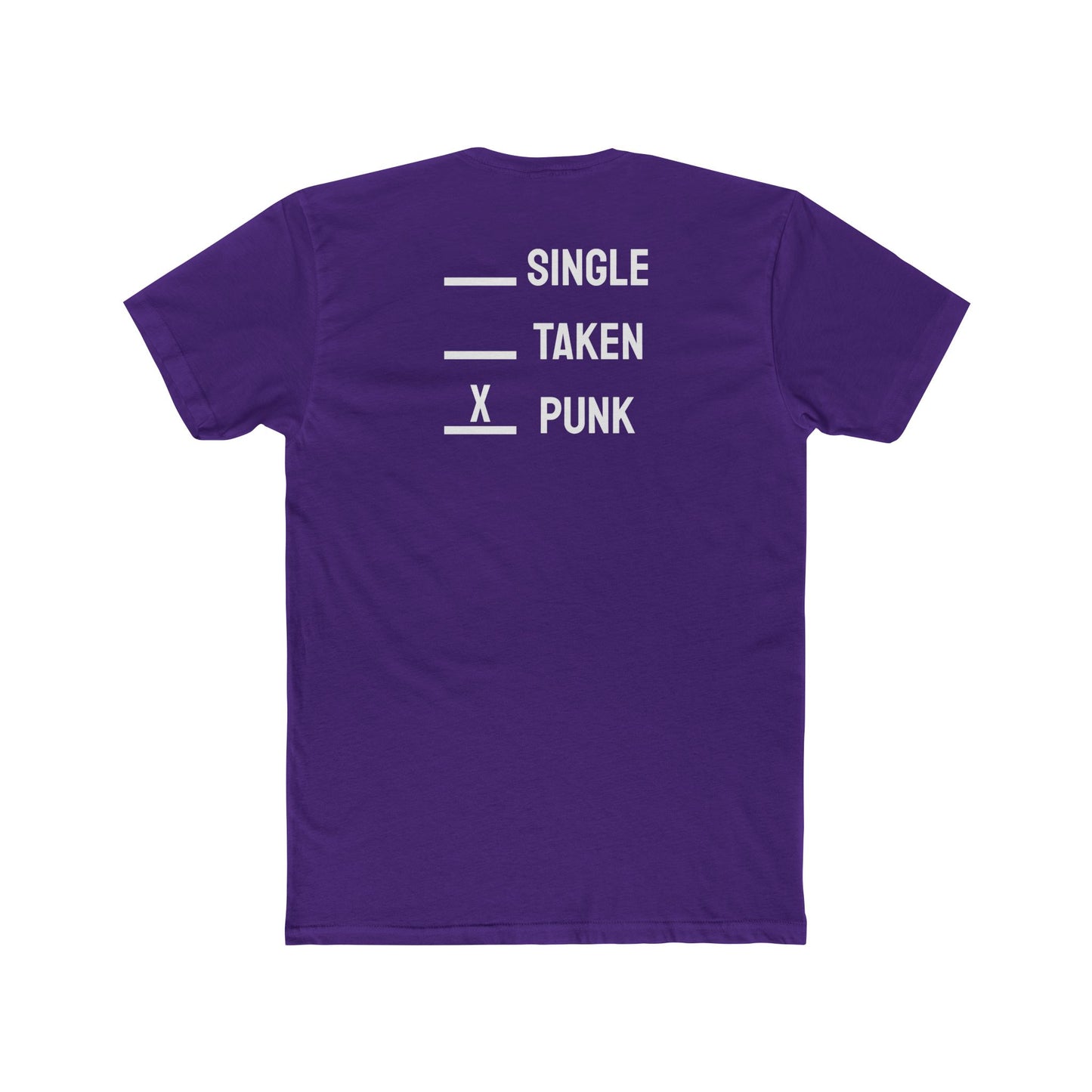 Single Taken Punk - Unisex Cotton Crew Tee