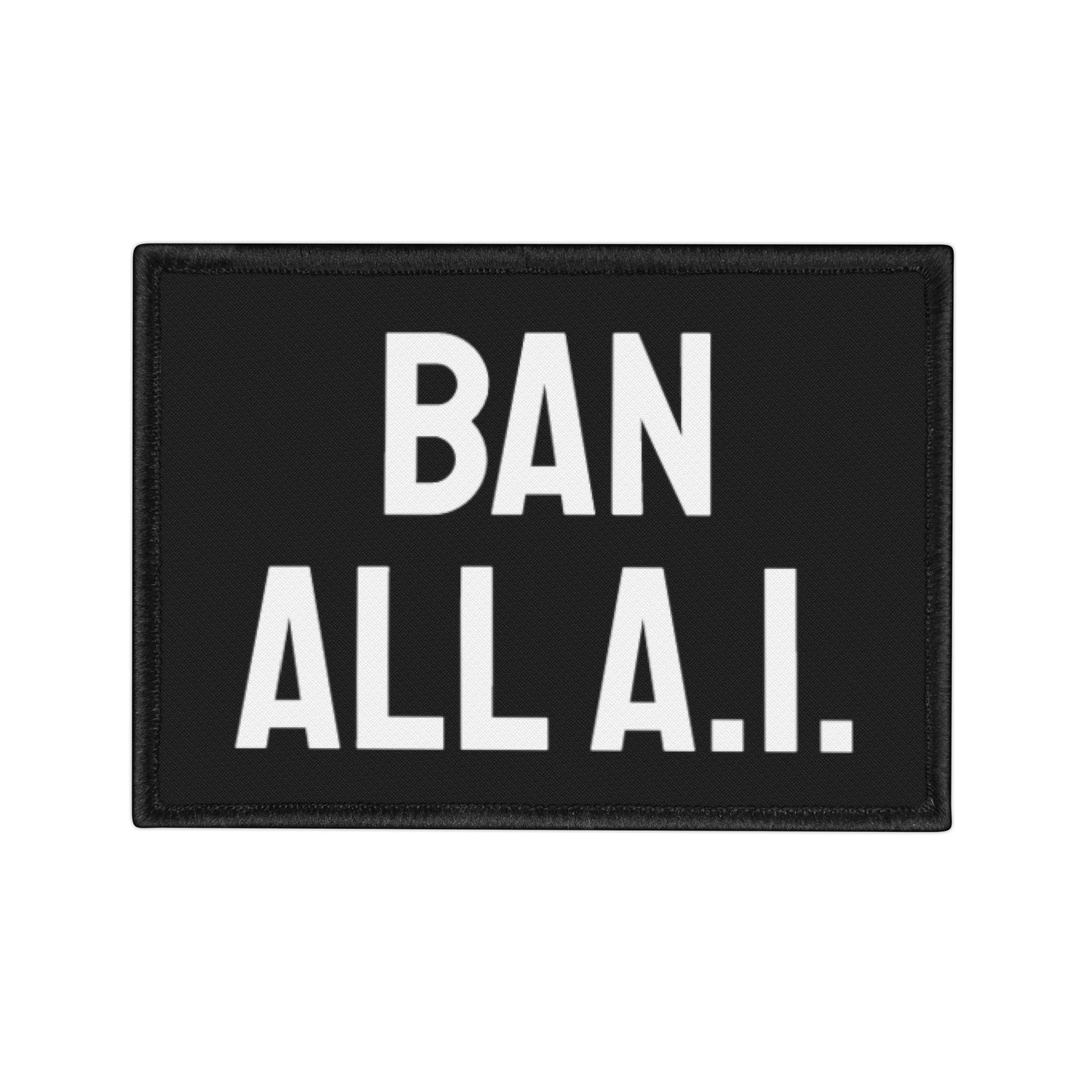 Ban All A.I. - Iron-On Patch