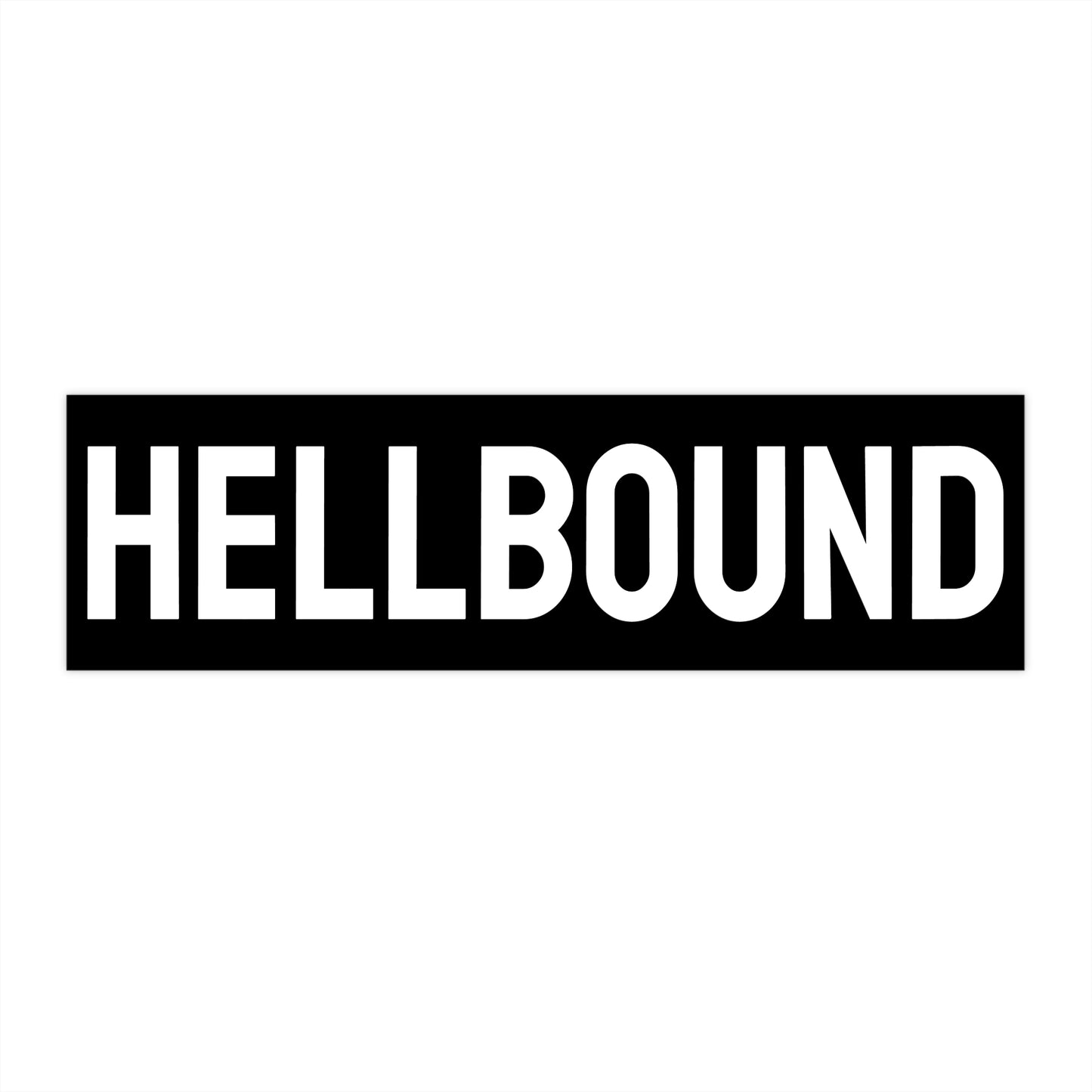 Hellbound - Bumper Sticker