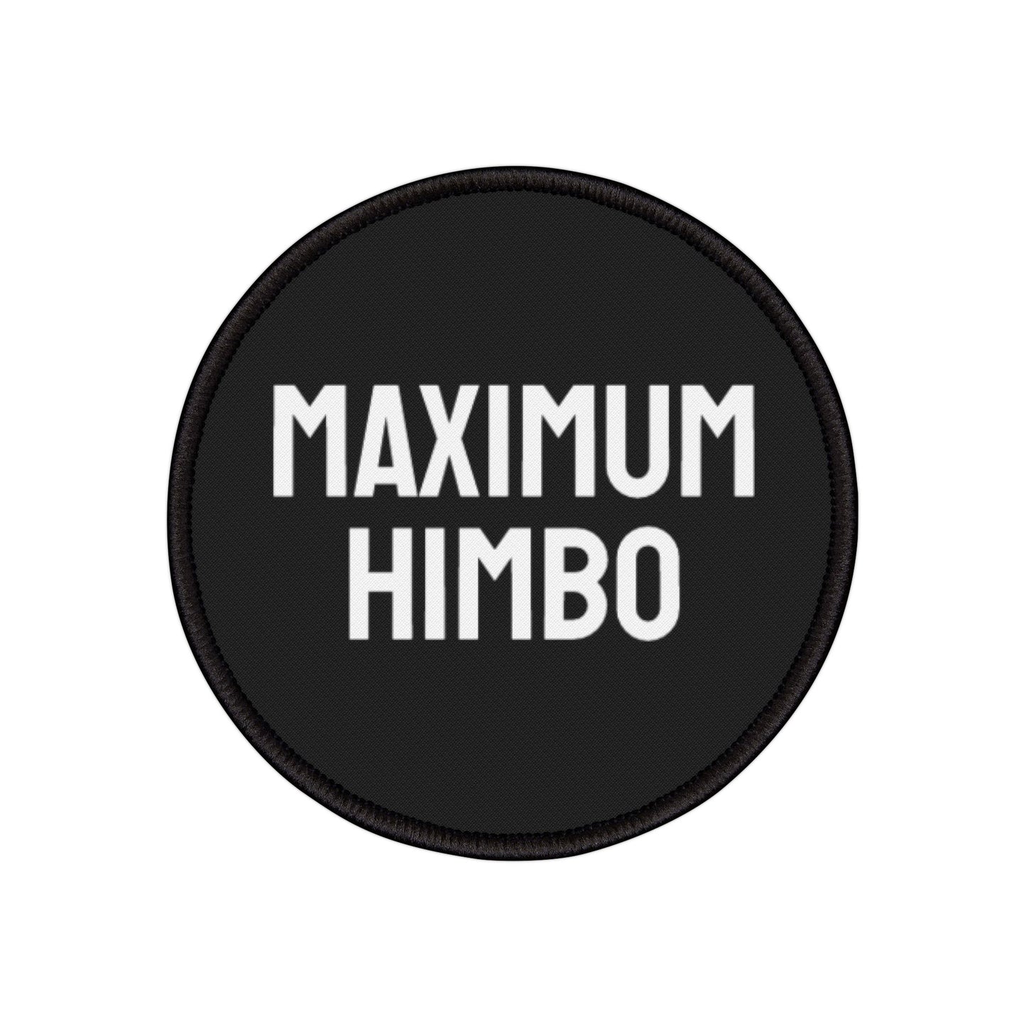 Maximum Himbo - Iron-On Patch