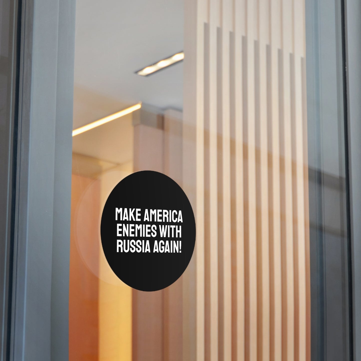 Make America Enemies With Russia Again - Round Vinyl Stickers