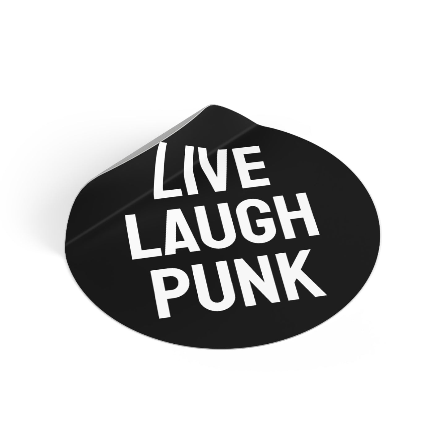 Live Laugh Punk - Round Vinyl Stickers