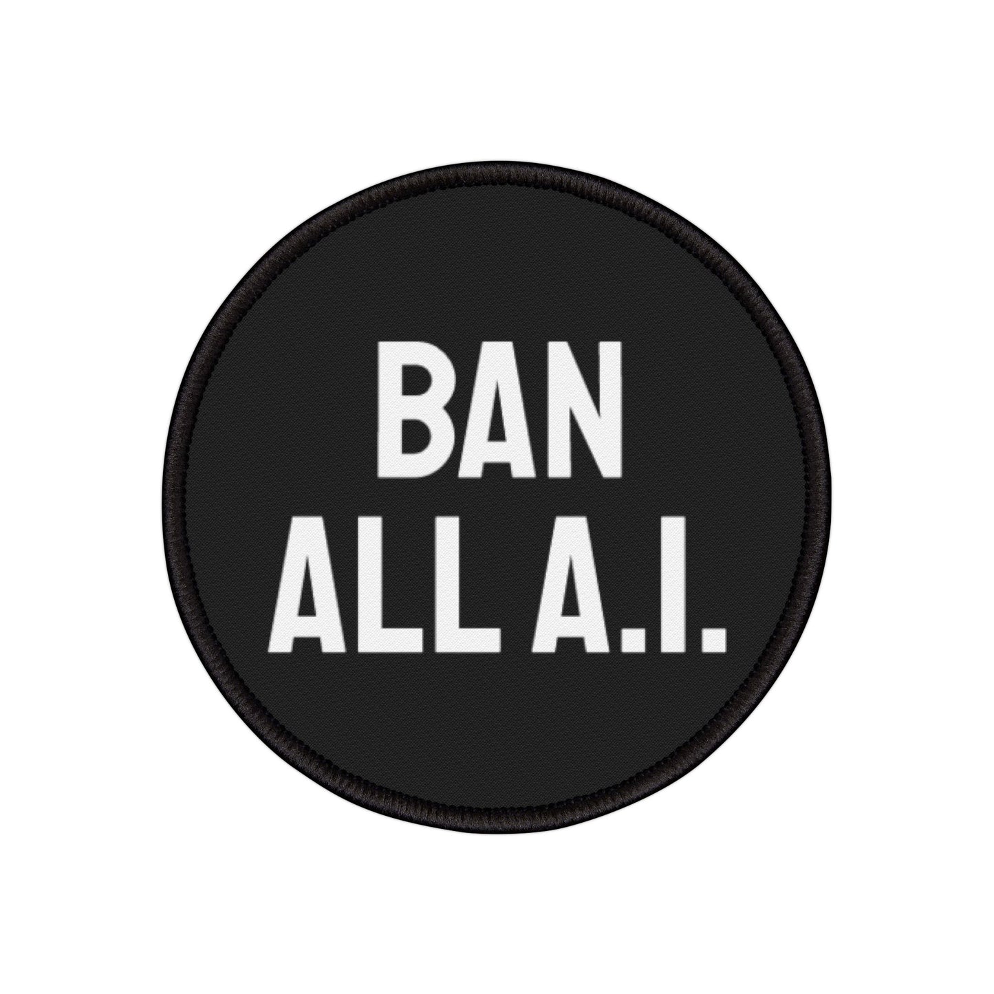 Ban All A.I. - Iron-On Patch