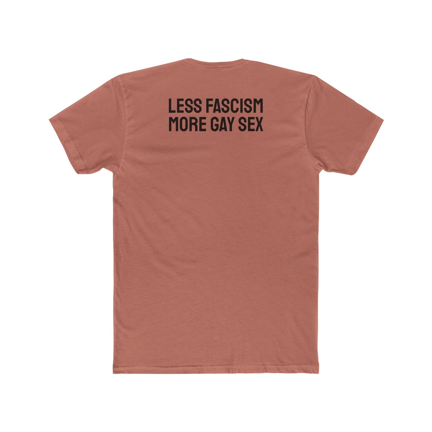 Less Fascism More Gay Sex - Unisex Cotton Crew Tee