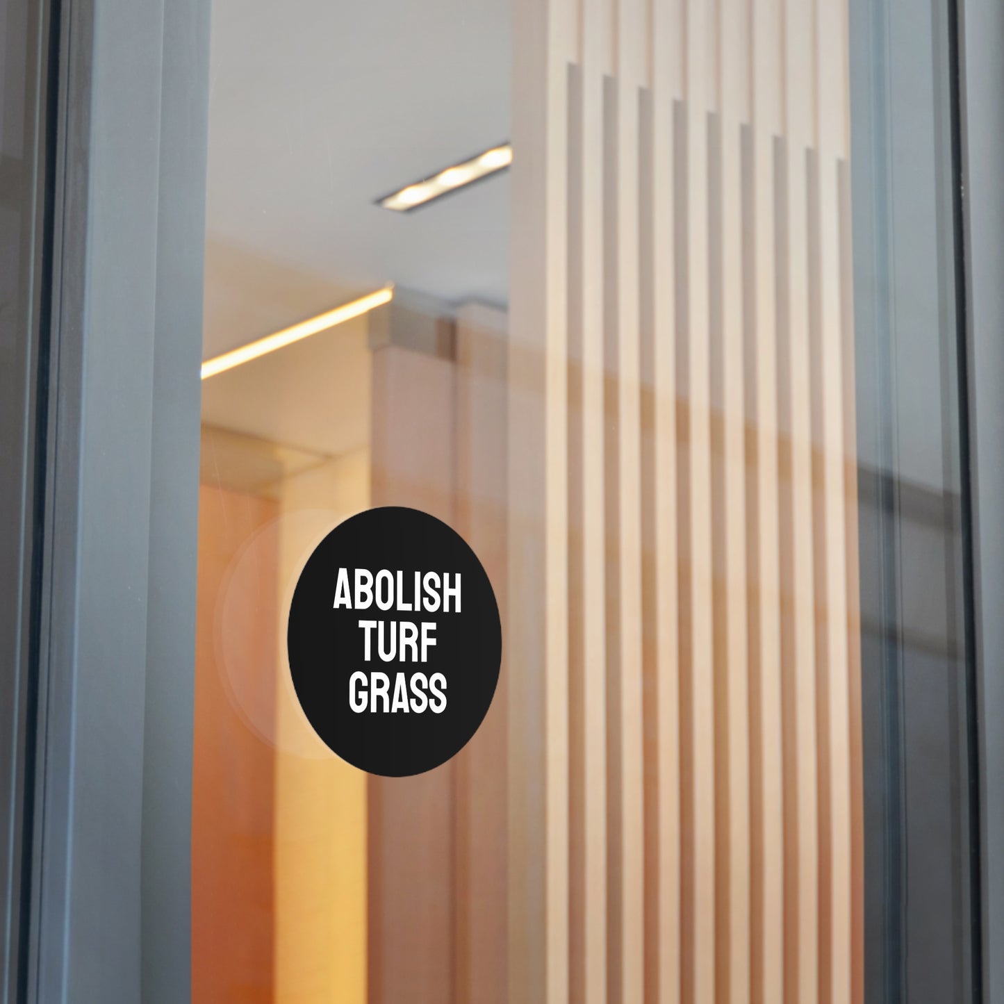 Abolish Turf Grass - Round Vinyl Stickers