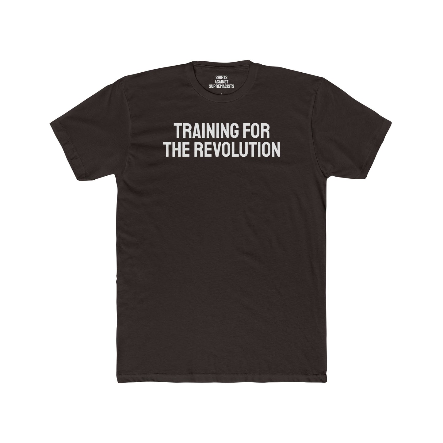 Training For The Revolution - Unisex Cotton Crew Tee