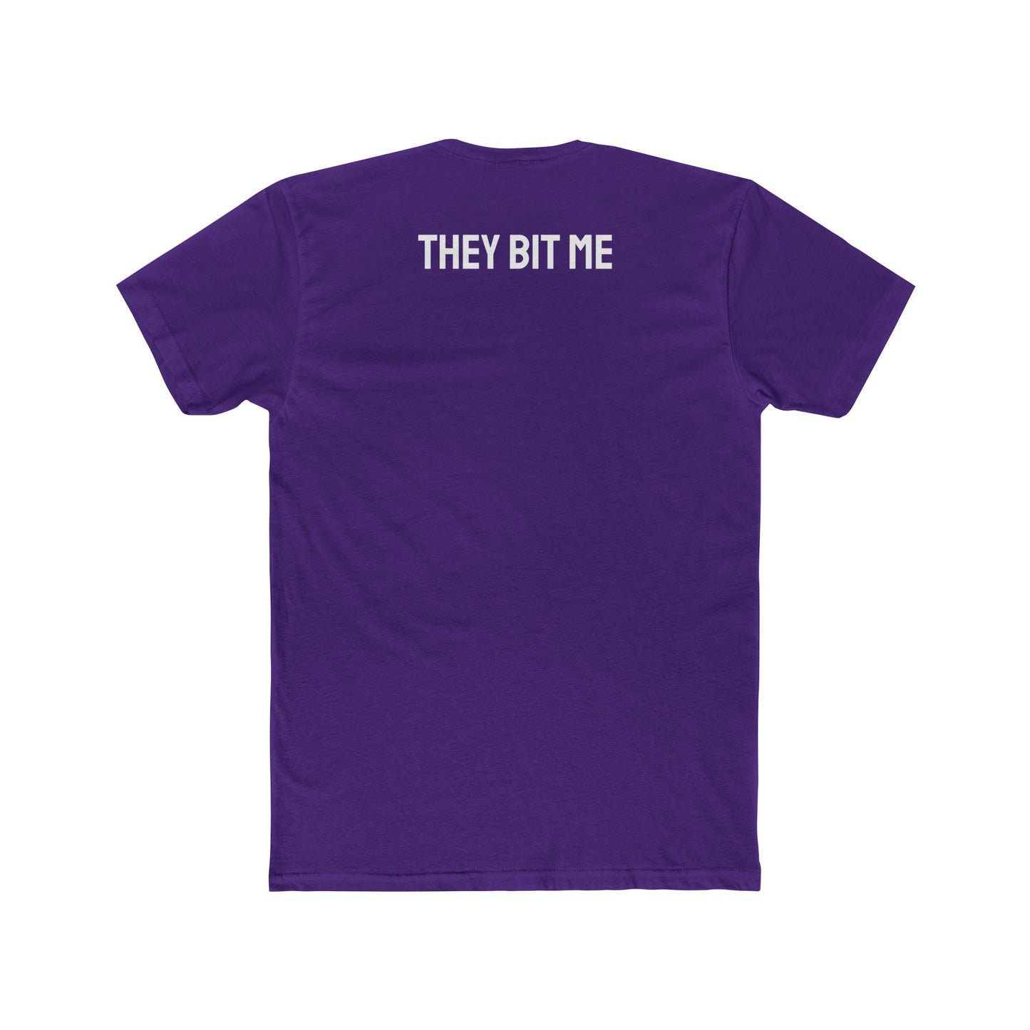 They Bit Me - Couple's Unisex Cotton Crew Tee