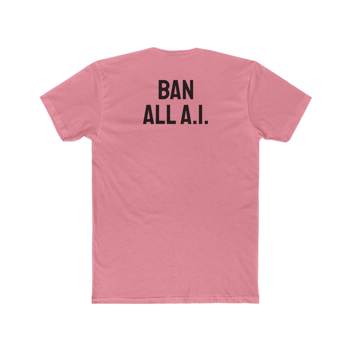 Ban All A.I. - Unisex Cotton Crew Tee