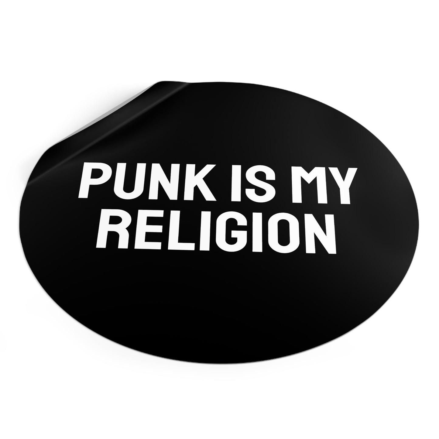 Punk Is My Religion - Round Vinyl Stickers